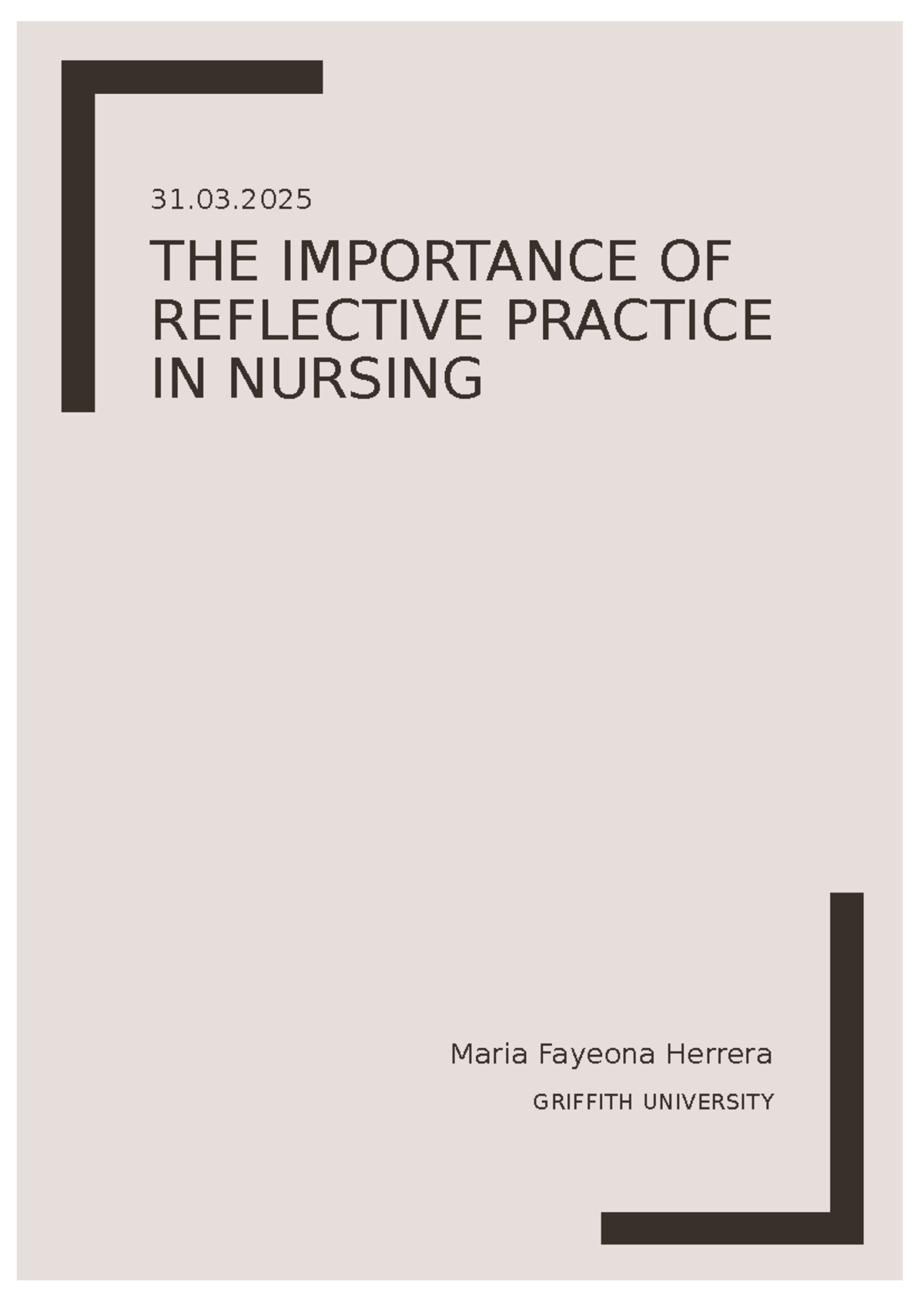 NUR 101 Essay: The Importance of Reflective Practice in Nursing - Studocu