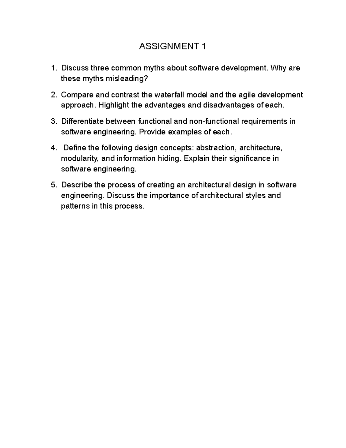 SEPM Assignment - ASSIGNMENT 1 1. Discuss three common myths about ...