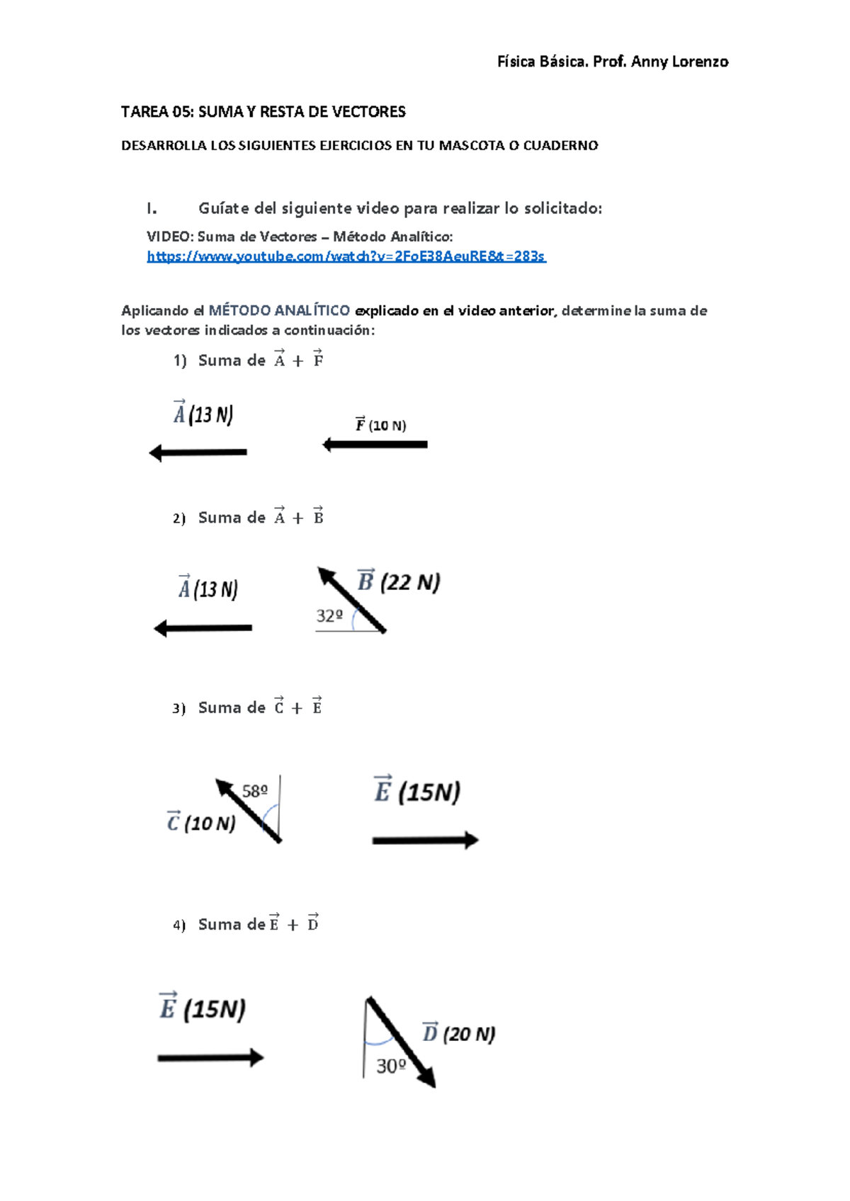 Tarea 05. SUMA Y Resta DE Vectores - Física Básica. Prof. Anny Lorenzo ...