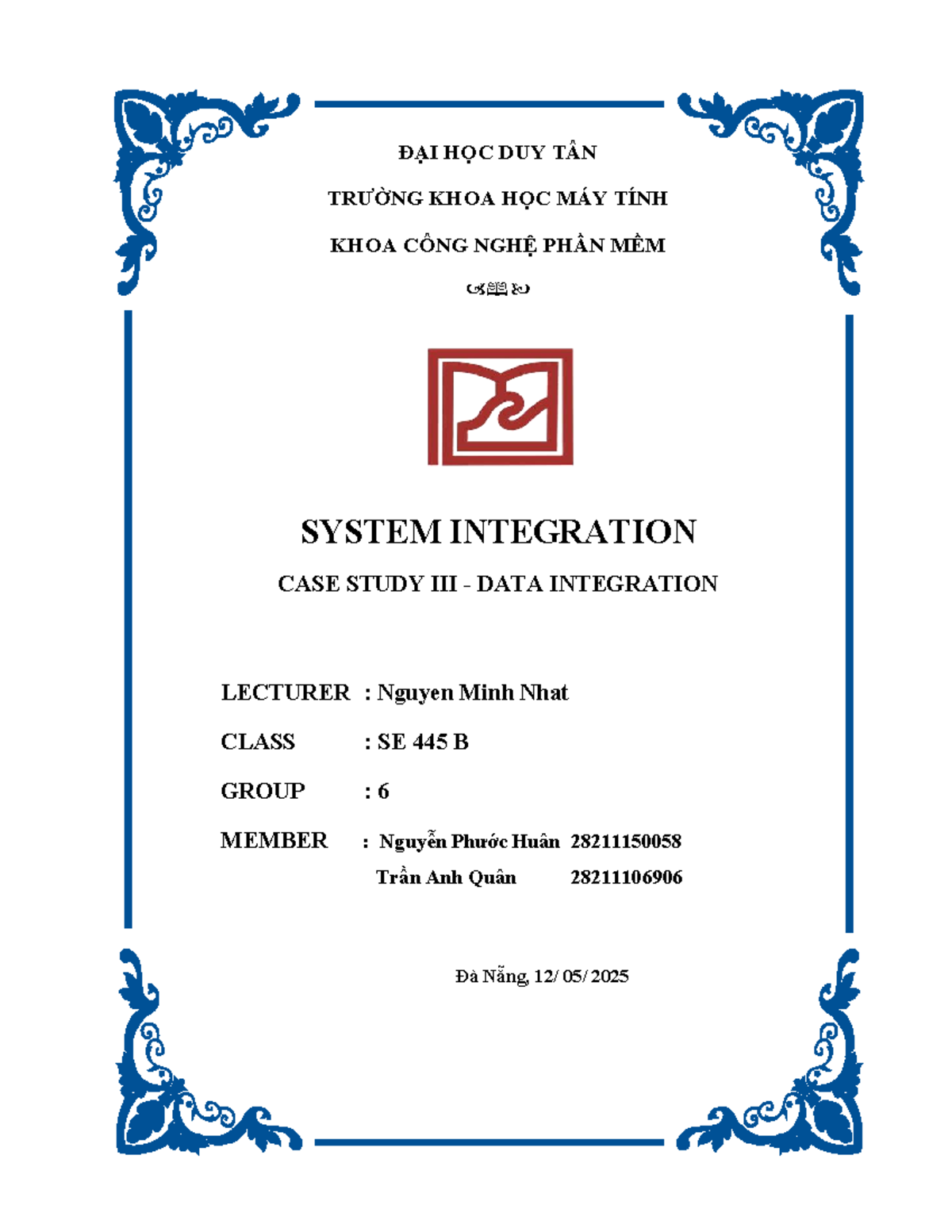 SE445B Group 06 System Integration Case Study Analysis - Studocu