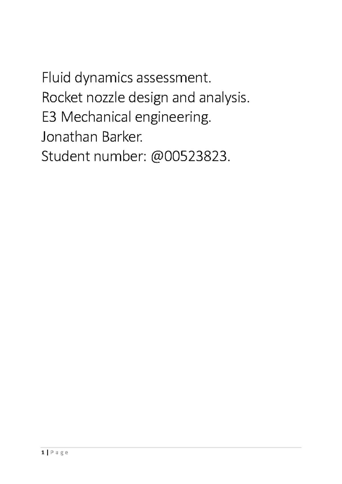 Fluids assessment E3 - Fluid dynamics assessment. Rocket nozzle design ...