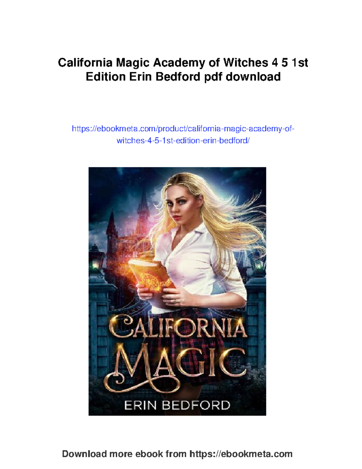California Magic Academy: A journey through friendship and magic - Studocu