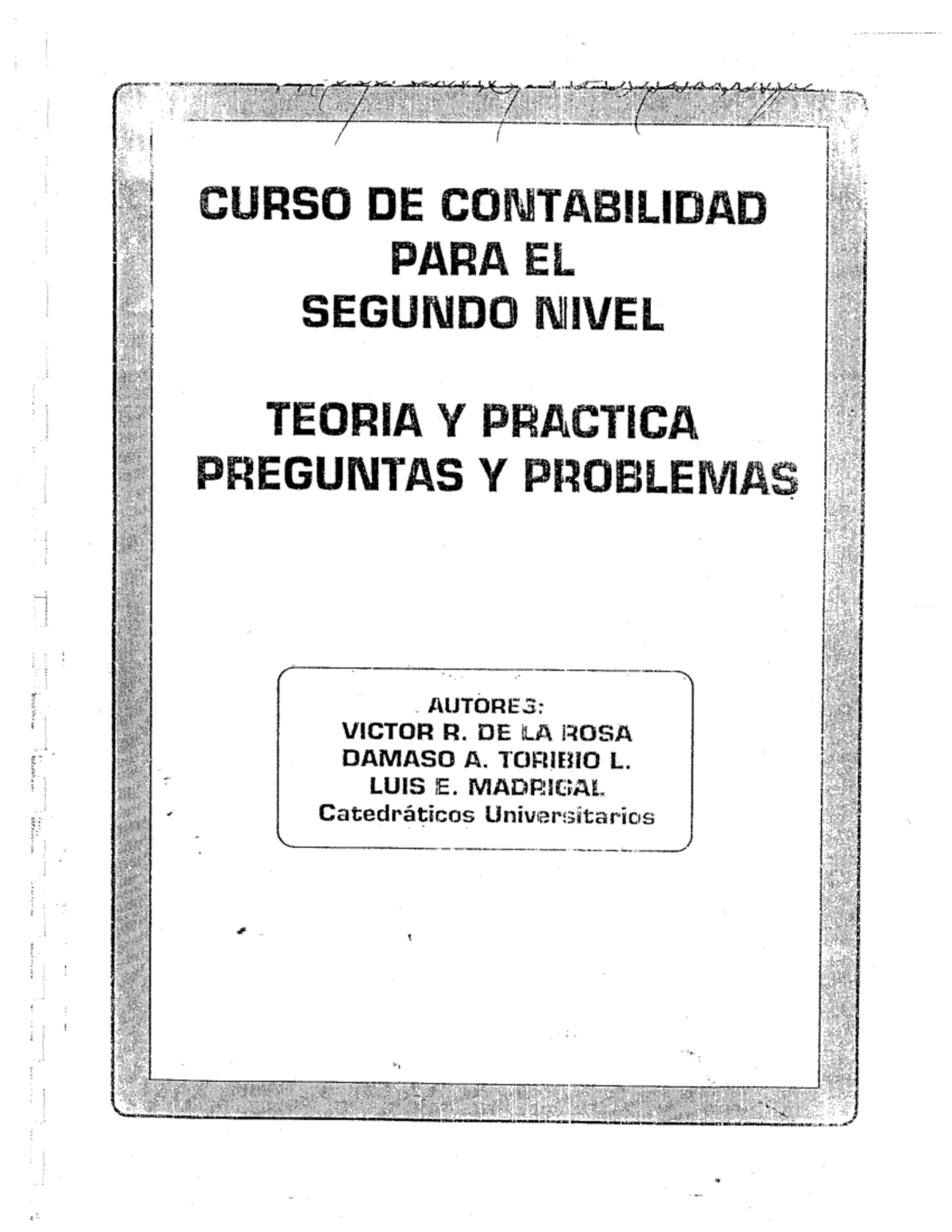 Curso de Contabilidad II - Victor R. De la Rosa, Damaso A. Toribio y ...
