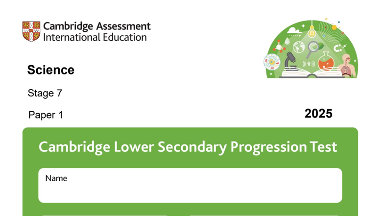 Science Stage 7 Paper 1 - Cambridge Lower Secondary Progression Test ...