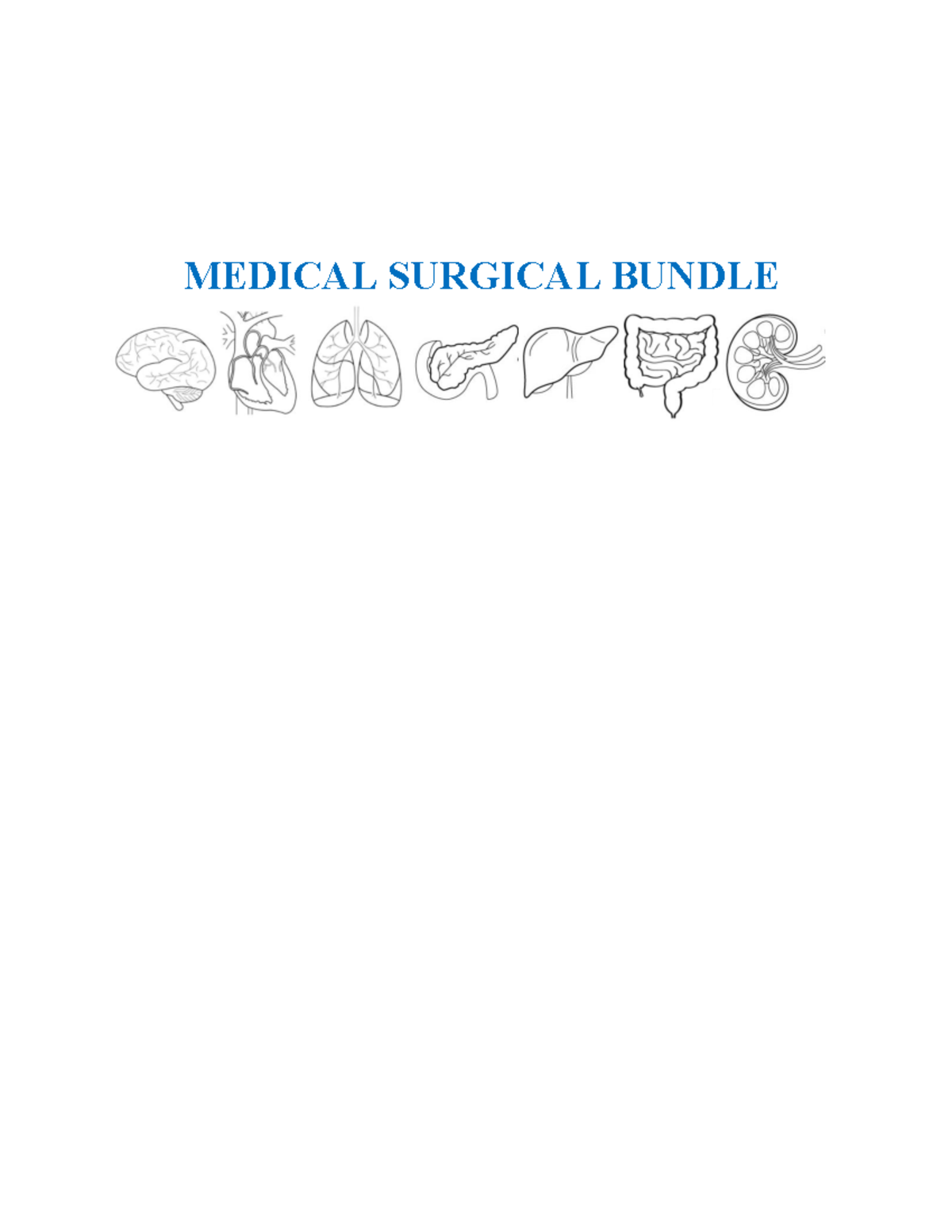 Med Surg Bundle - study guide for med surg - MEDICAL SURGICAL BUNDLE ...