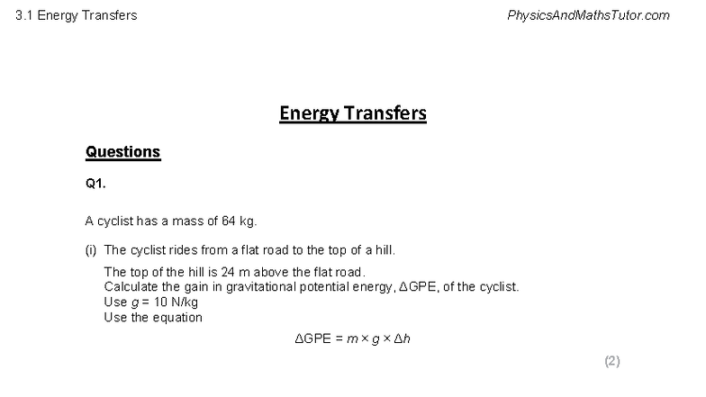3.1 Energy Transfers - Physics and Maths Tutor Questions - Studocu