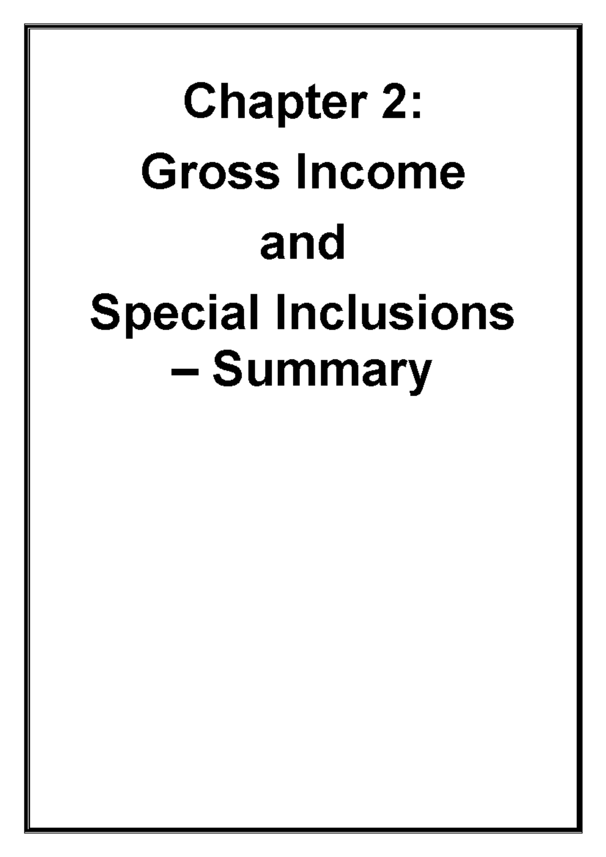 Chapter 2: Gross Income & Special Inclusions Summary - Studocu