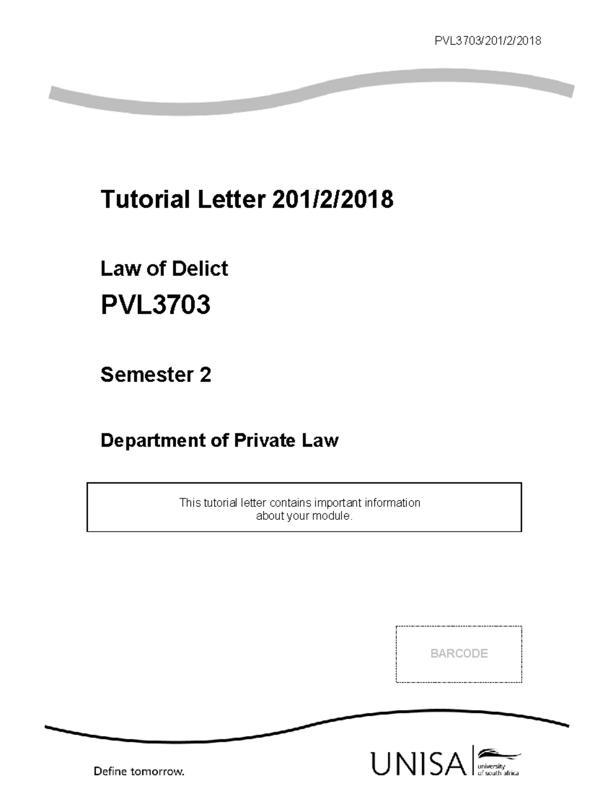 PVL3703 2018 2e - Summarized Notes on Law of Delict for Exam Prep - Studocu