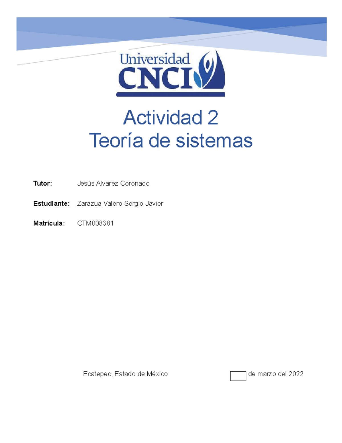 Teoría De Sistemas Actividad 2 Actividad 2 Teoría De Sistemas Tutor