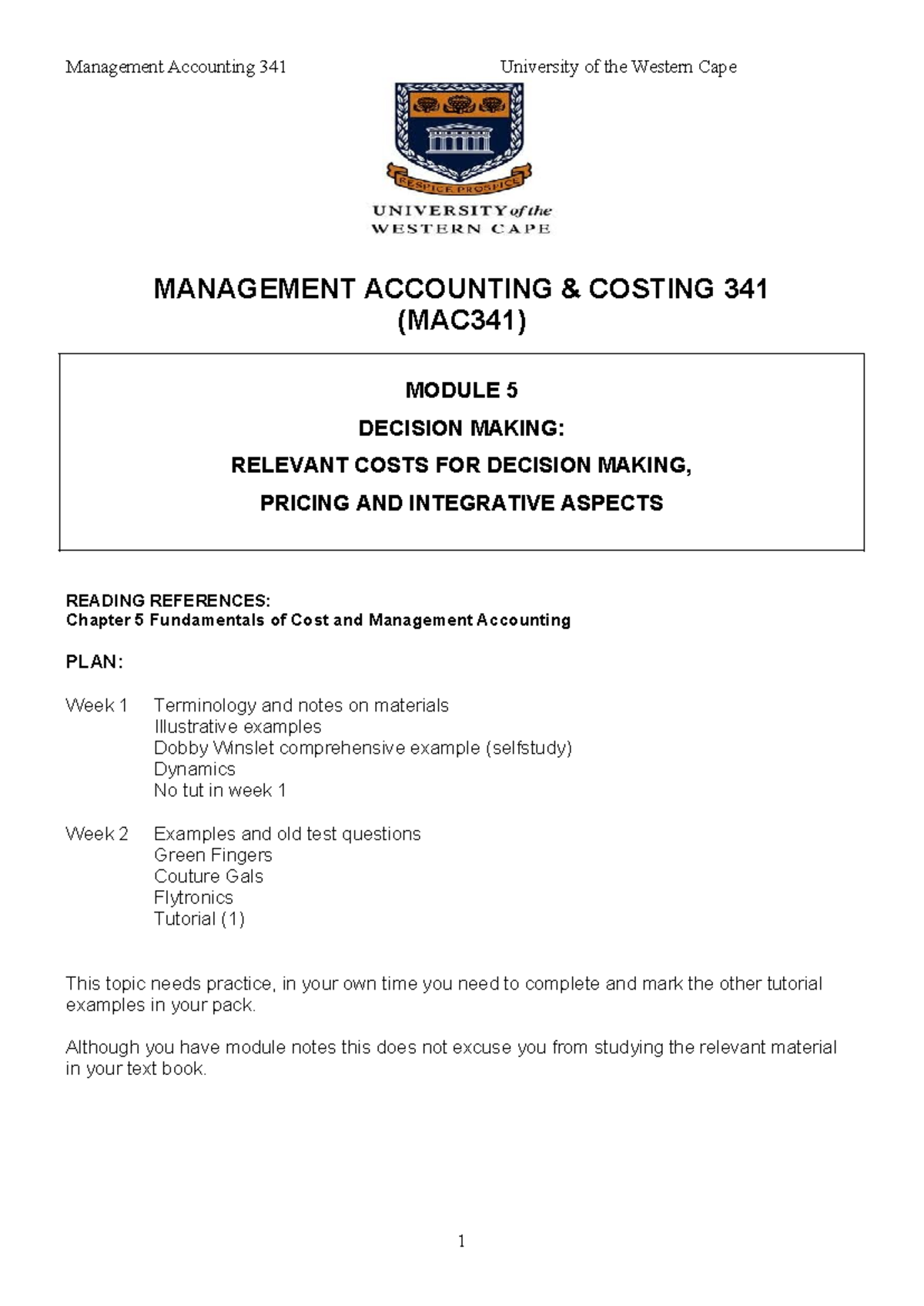MAC 341 Relevant Costing & Decision Making Notes for 2025 - Studocu