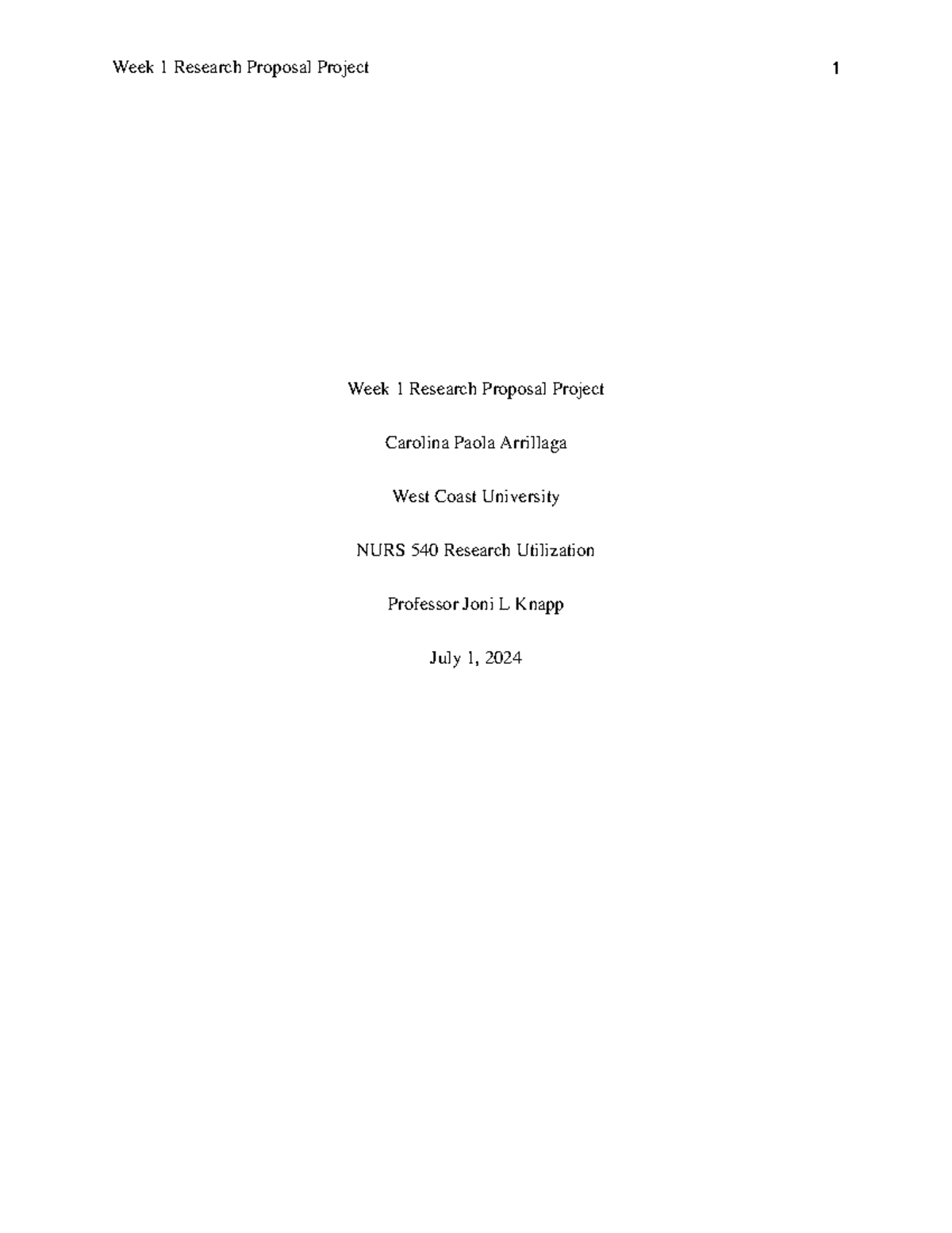 NURS540 Week 1 Research Proposal Project - Week 1 Research Proposal ...
