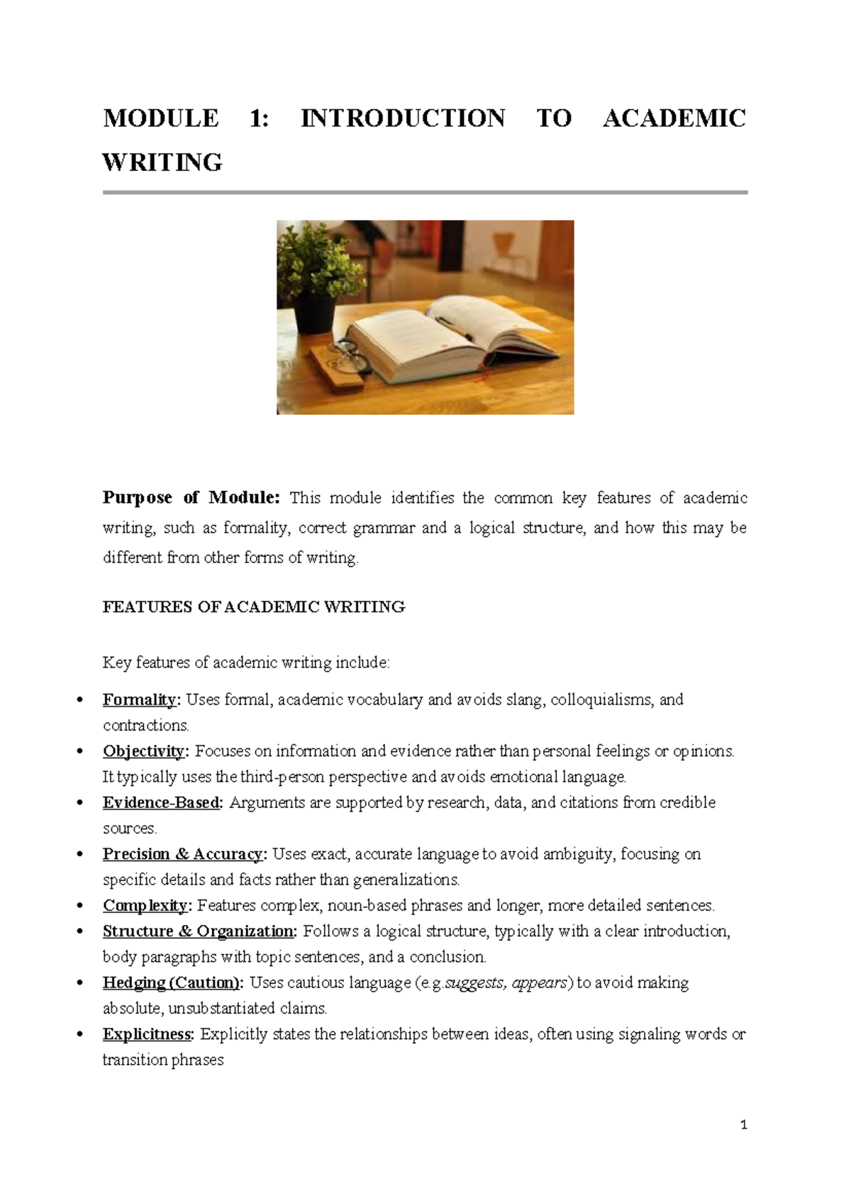 COM - Features of Academic Writing: Module 1 Overview - Studocu