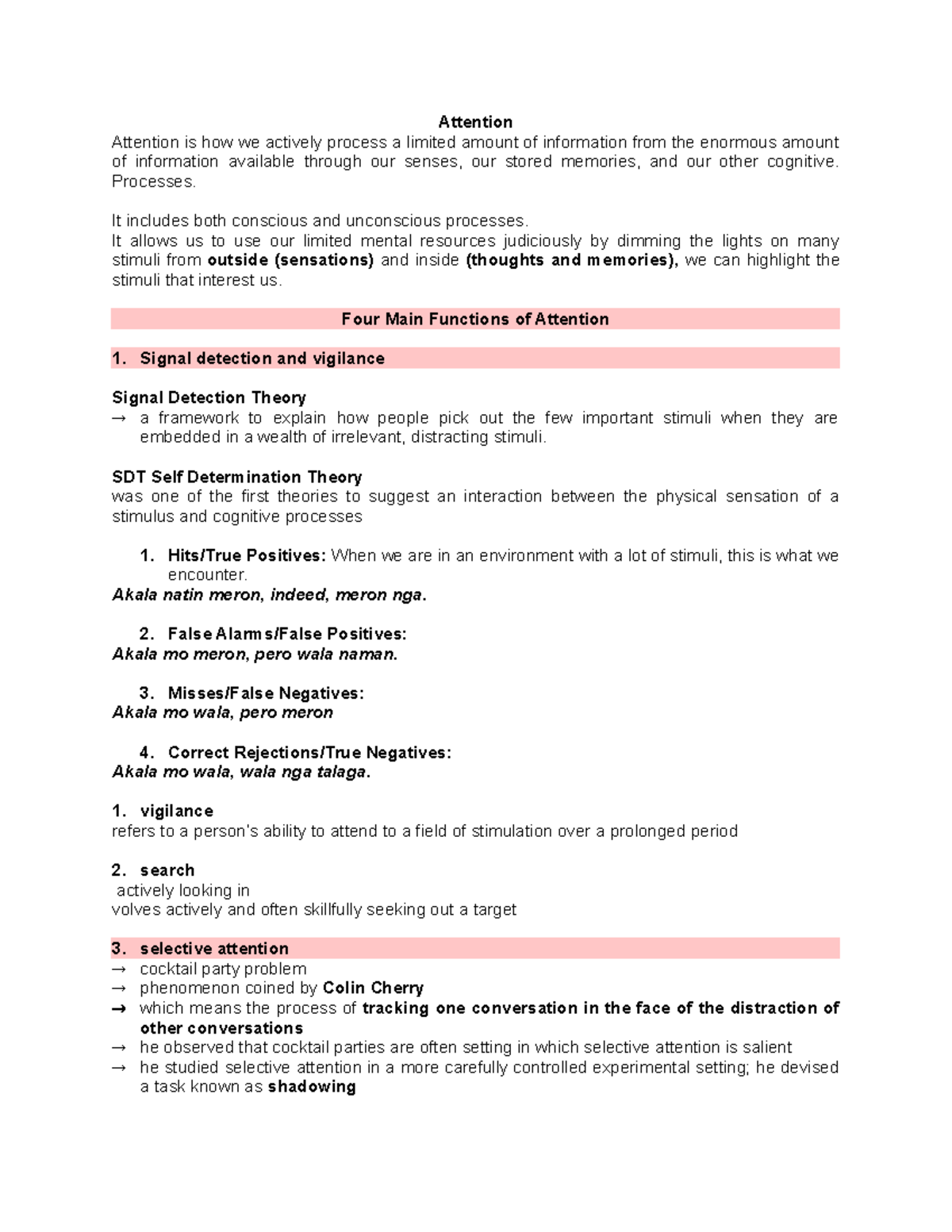 Attention - N/A - Attention Attention is how we actively process a ...