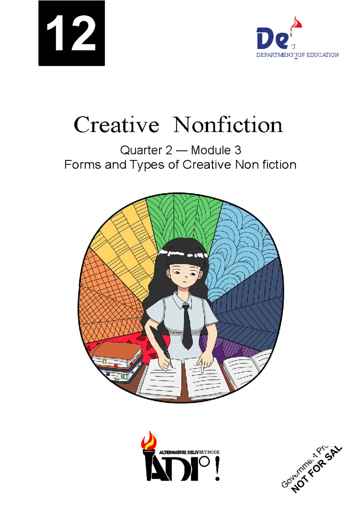 Creative Nonfiction Module 3: Forms/Types (HUMSS_CNF11/12-IIa) - Document Preview