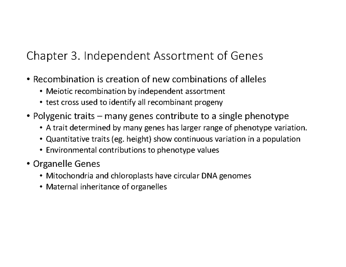 Lecture 4: Mendelian Genetics and Independent Assortment (Chapters 2 ...