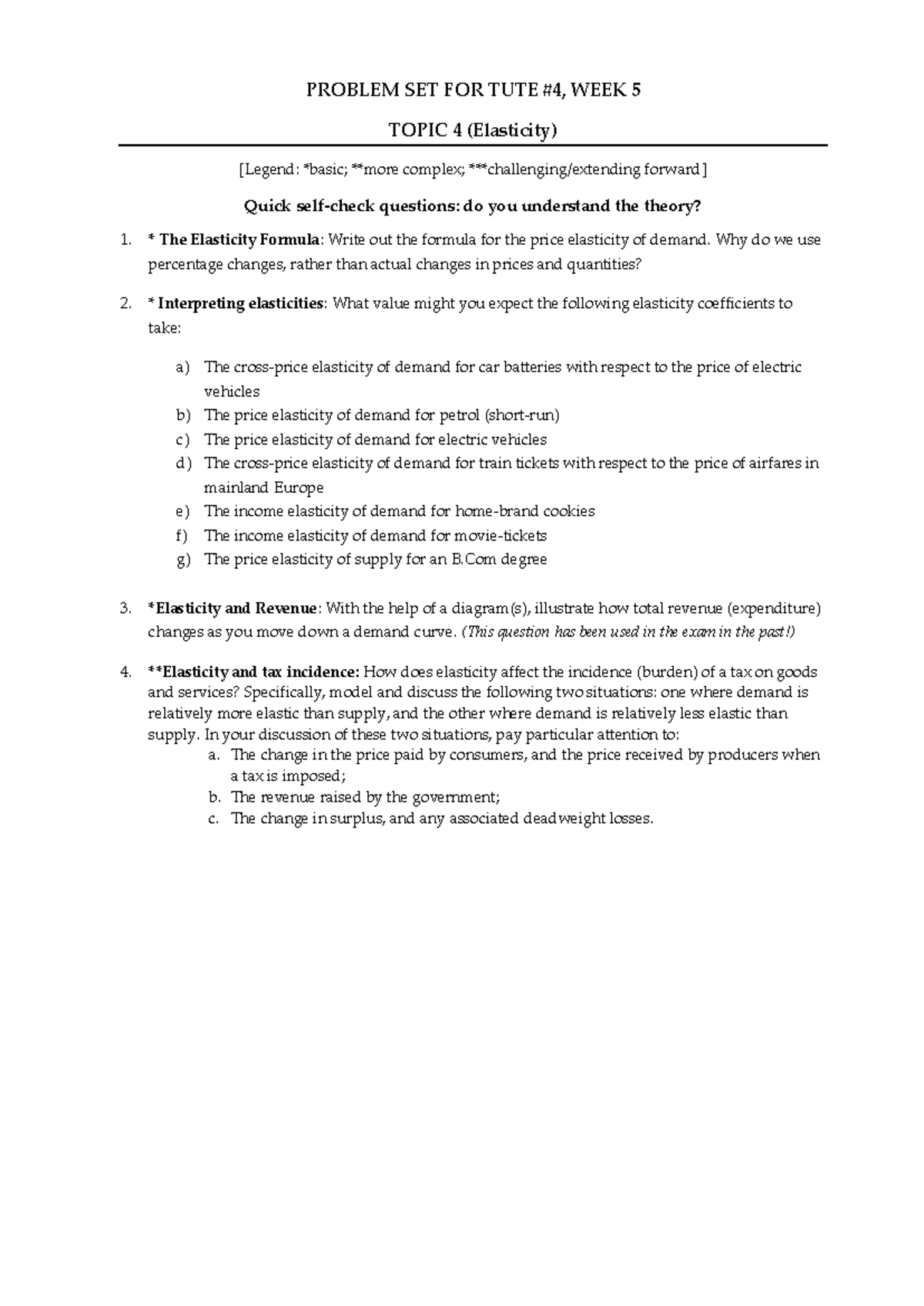 ECON1101 W5 tutorial 3 - PROBLEM SET FOR TUTE # 4 , WEEK 5 TOPIC 4 ...