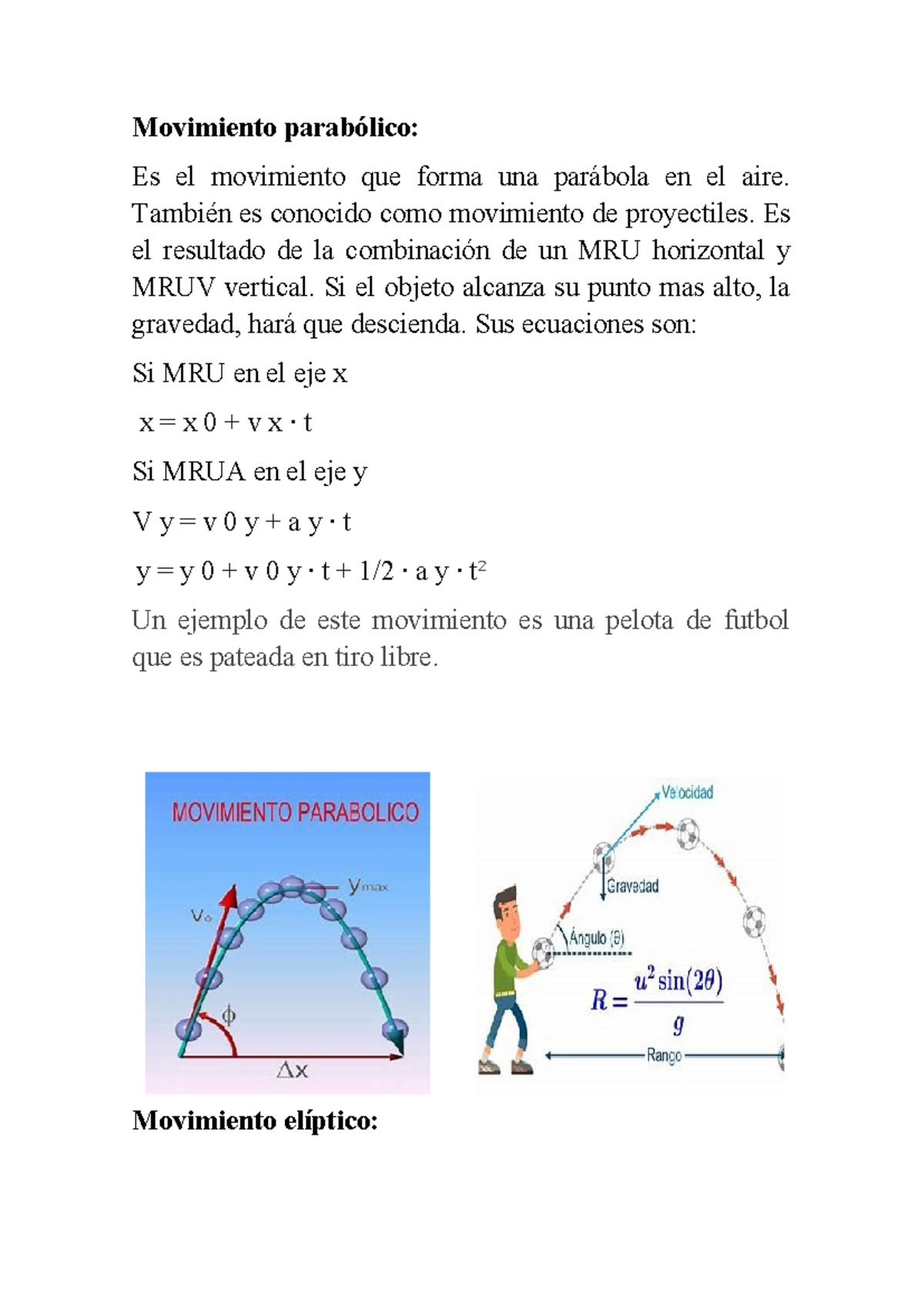 Cinematica viernes } - Movimiento parabólico: Es el movimiento que ...