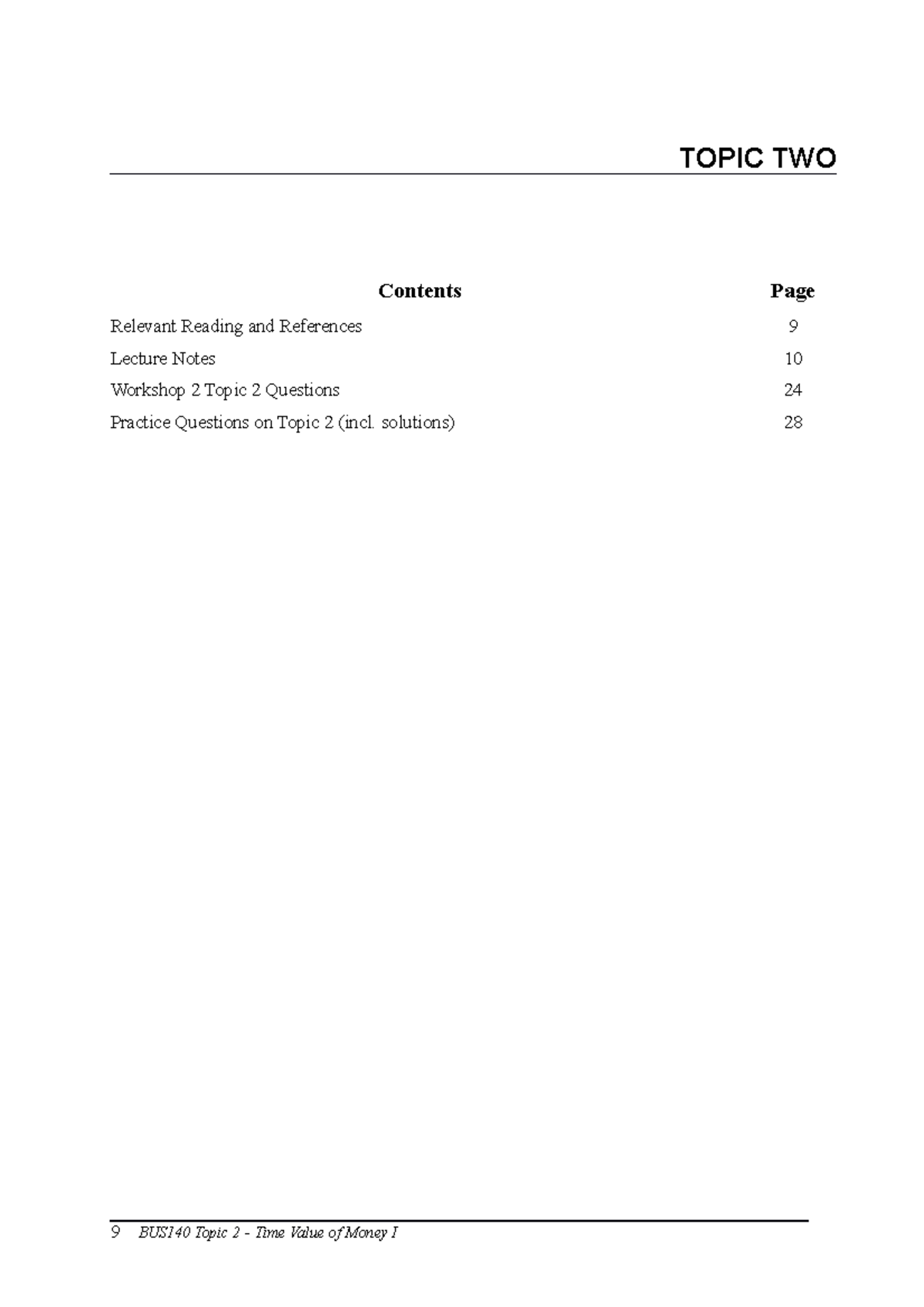 BUS140 Topic 2 TVM1 S2 202 - TOPIC TWO Contents Relevant Reading and ...
