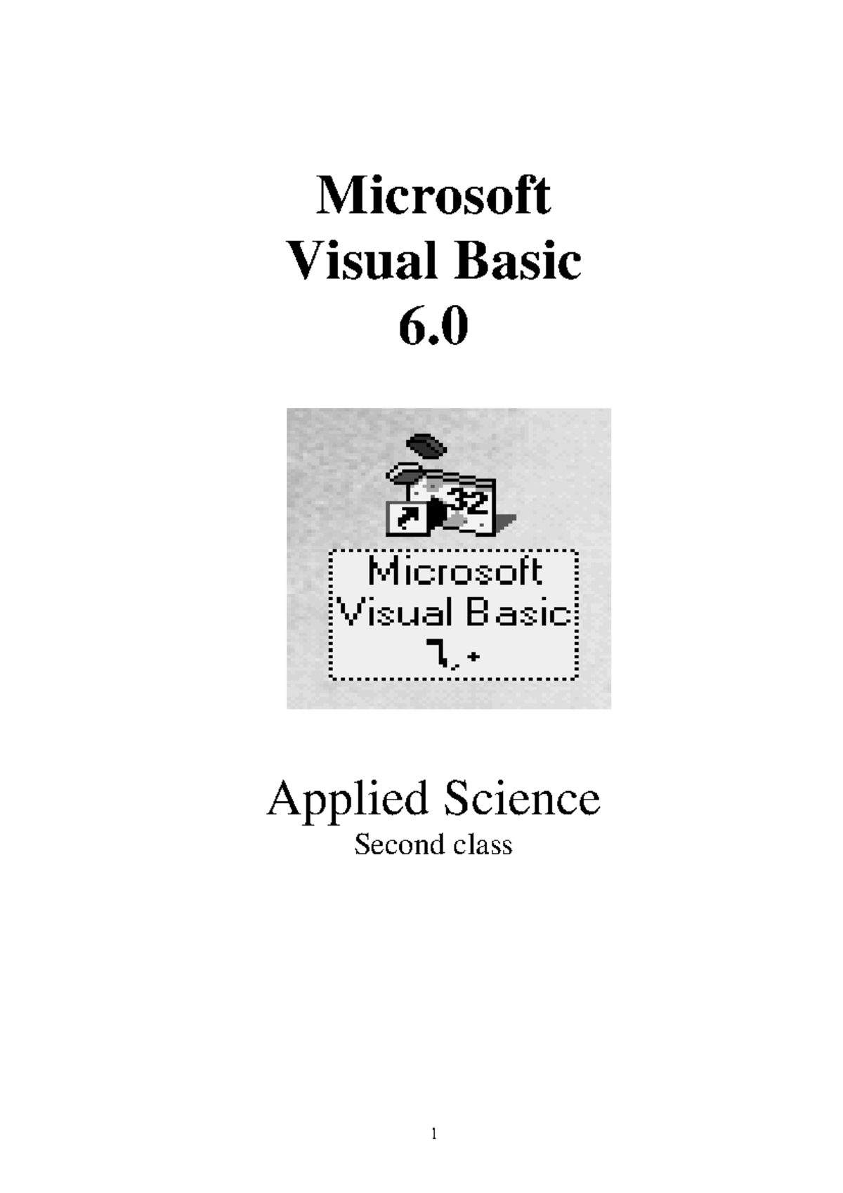 Visual Basic 6.0 Overview and Application Guide - Applied Science - Studocu