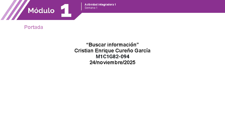 Actividad Integradora 1 Semana 1: TIC y su Impacto en la Sociedad - Studocu