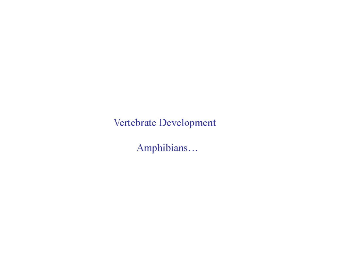 Chapter 12a: Vertebrate Development and Embryology Concepts ...