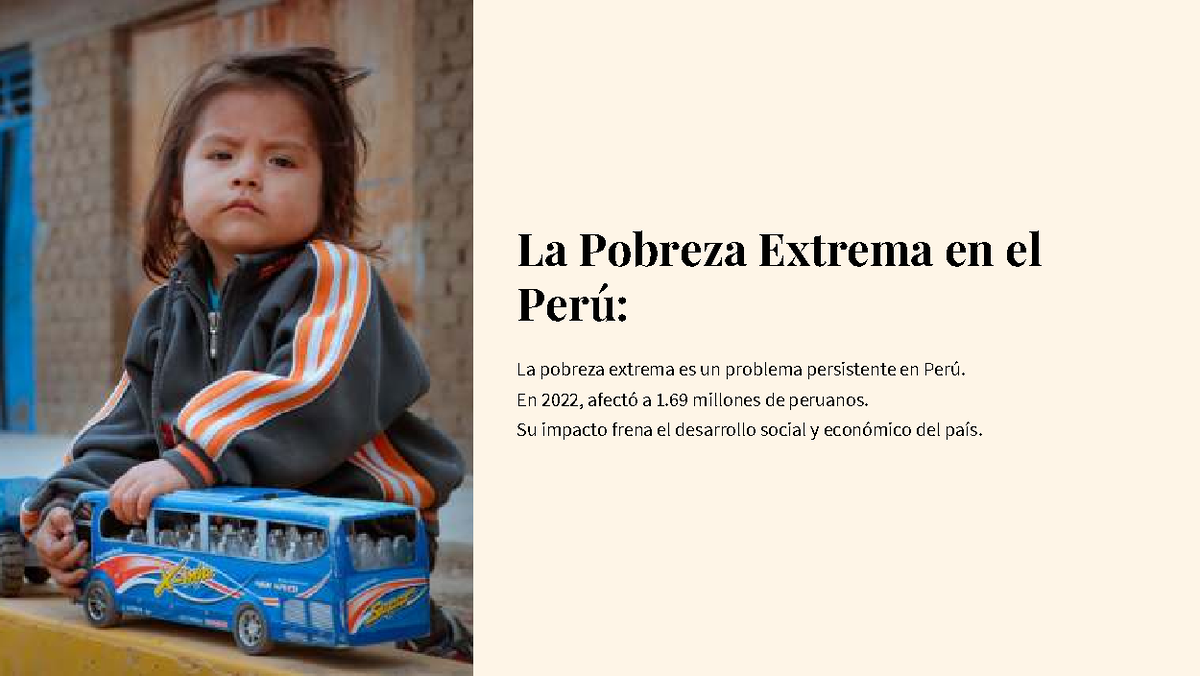 La Pobreza Extrema en el Perú: Desafíos y Soluciones 2022 - Studocu