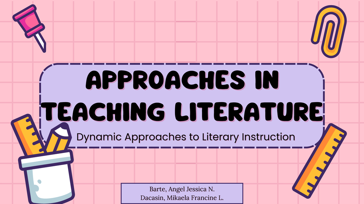 Approaches IN Teaching Literature 1 - APPROACHES INAPPROACHES IN ...