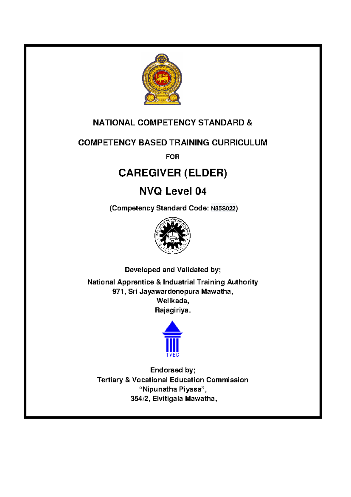 N85S022: National Competency Standards for Caregiver (Elder) NVQ Level ...