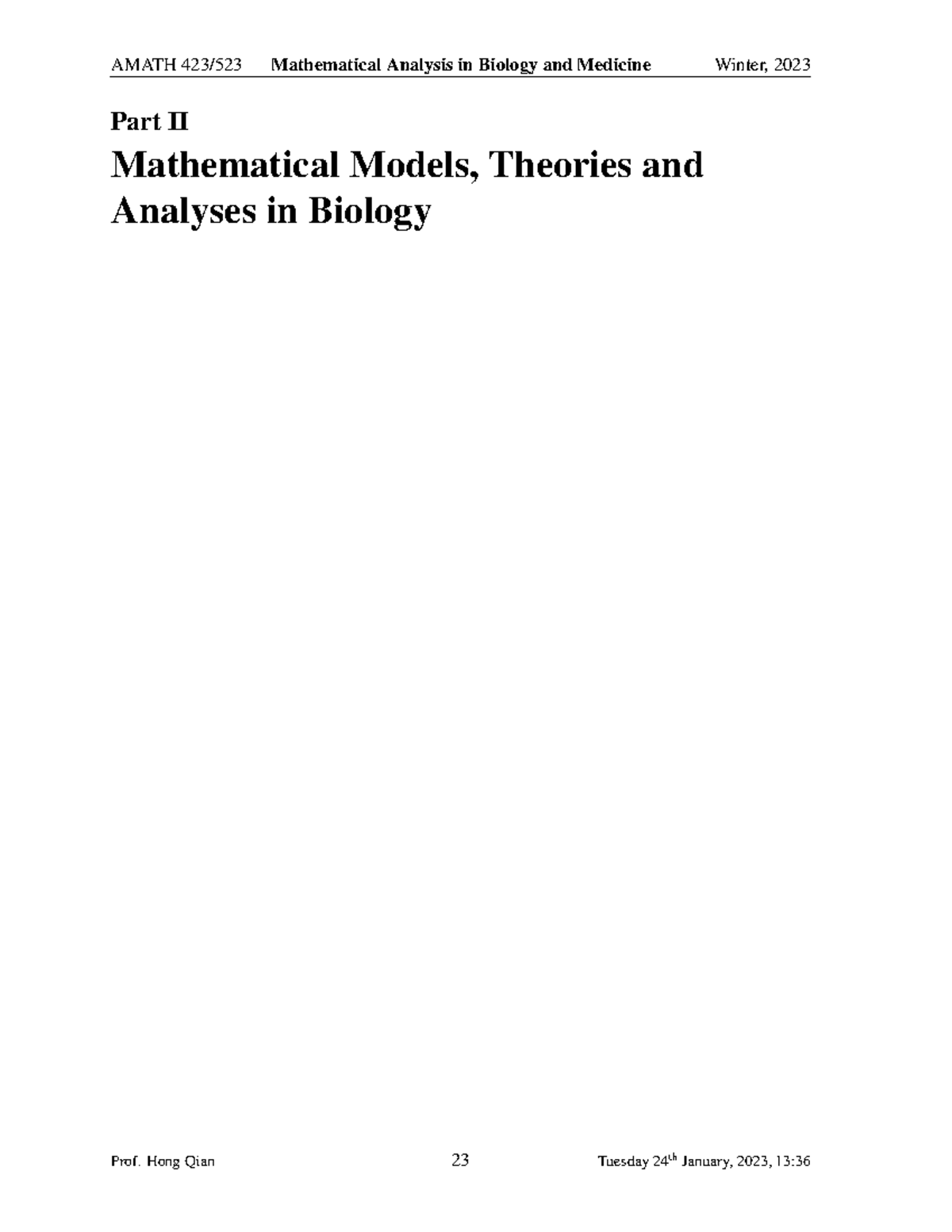 AMATH 2023: Mathematical Models and Analysis in Biology - Lecture Notes ...