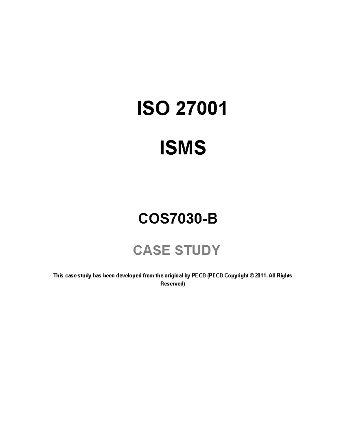 ABC Technologies iso 27001 - ISO 27001 ISMS COS7030-B CASE STUDY This ...