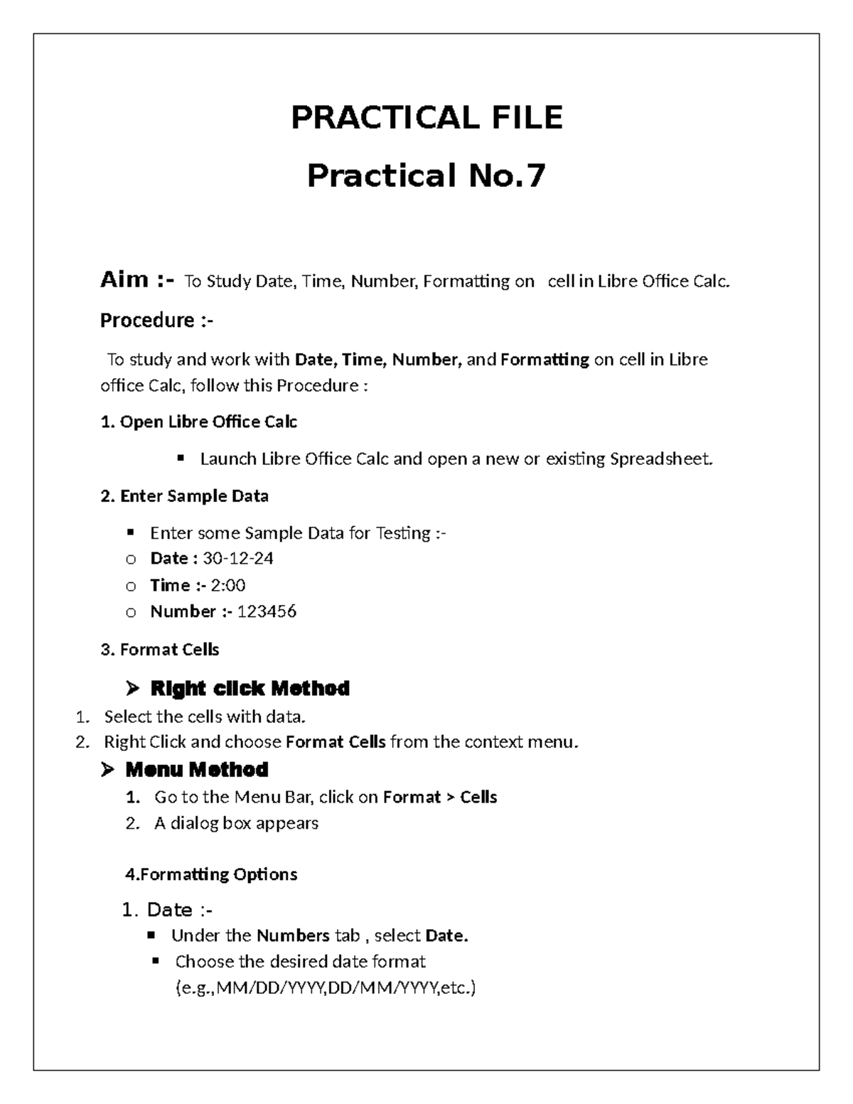 Practical 7 - hi - PRACTICAL FILE Practical No. Aim :- To Study Date ...
