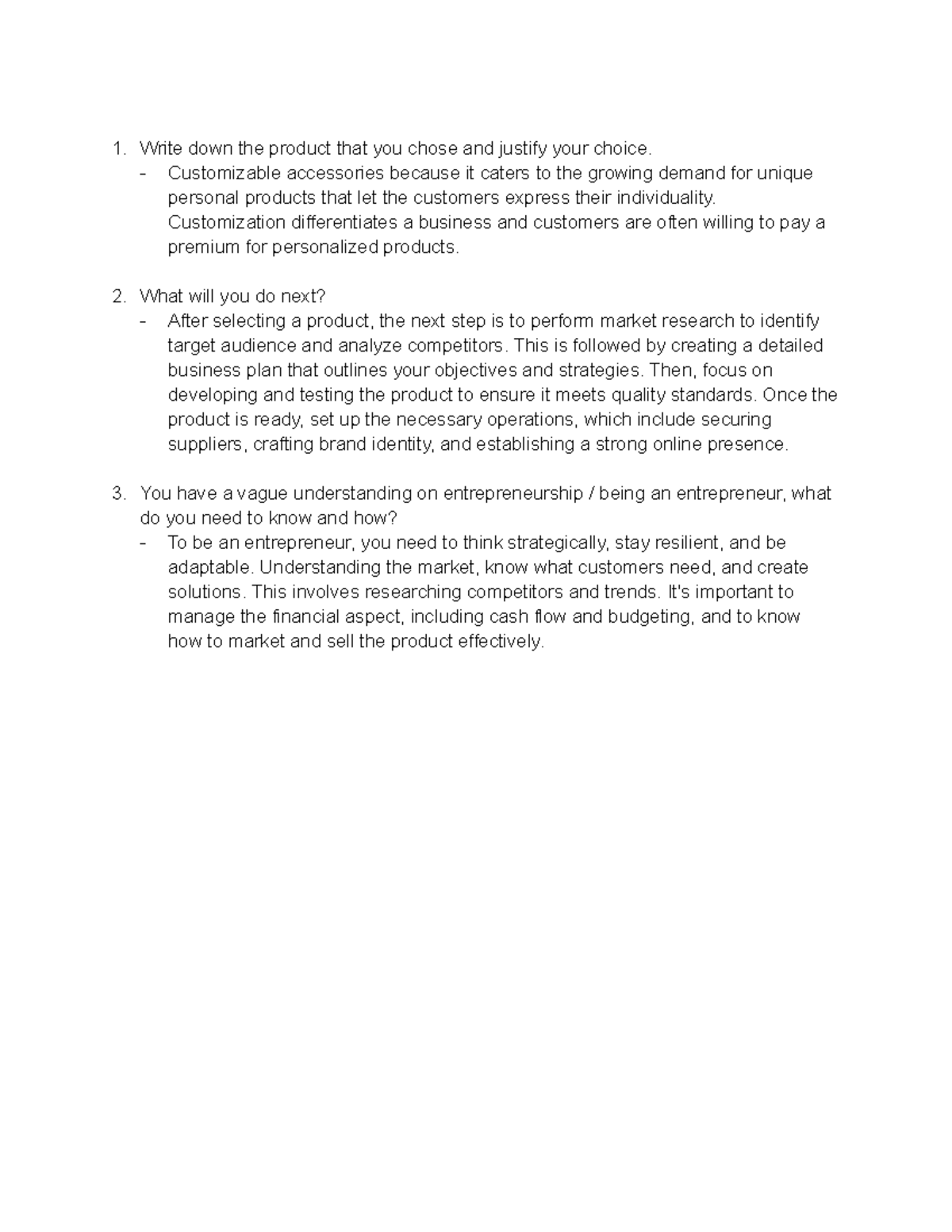 Entrep - Write down the product that you chose and justify your choice ...