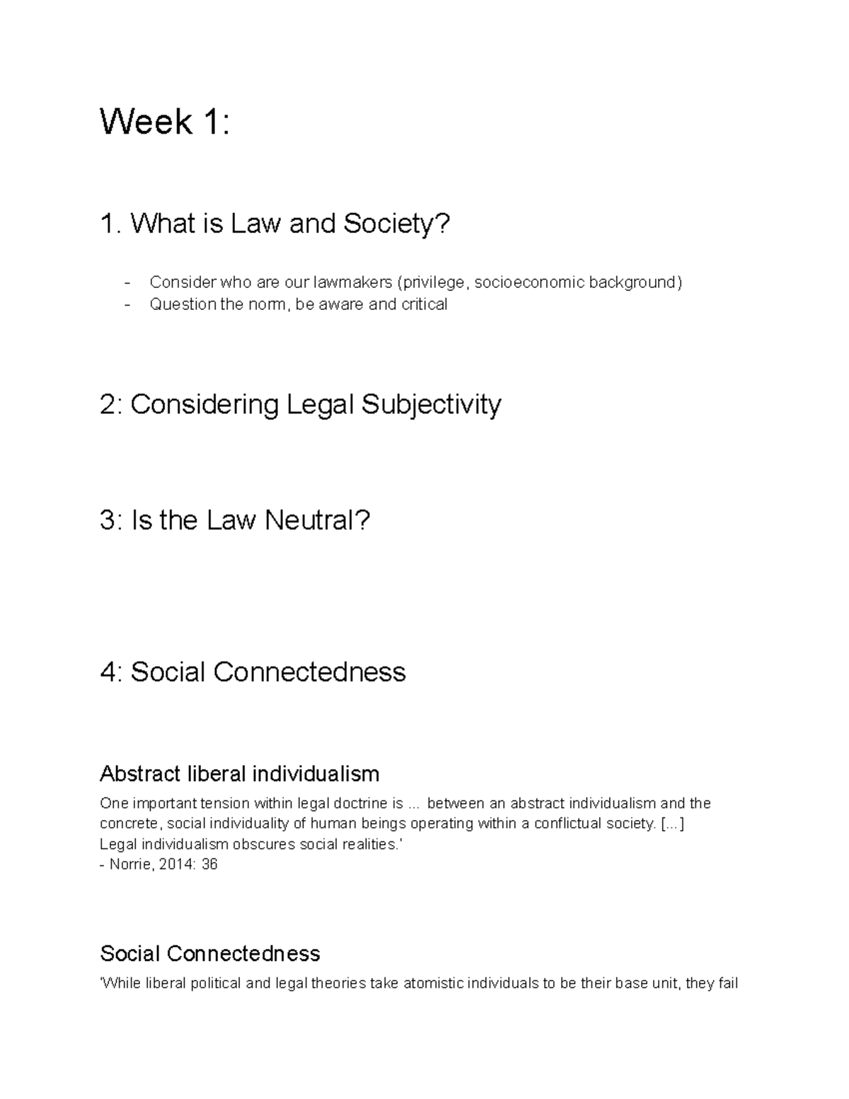 Law and Society Notes - Week 1: 1. What is Law and Society? Consider ...