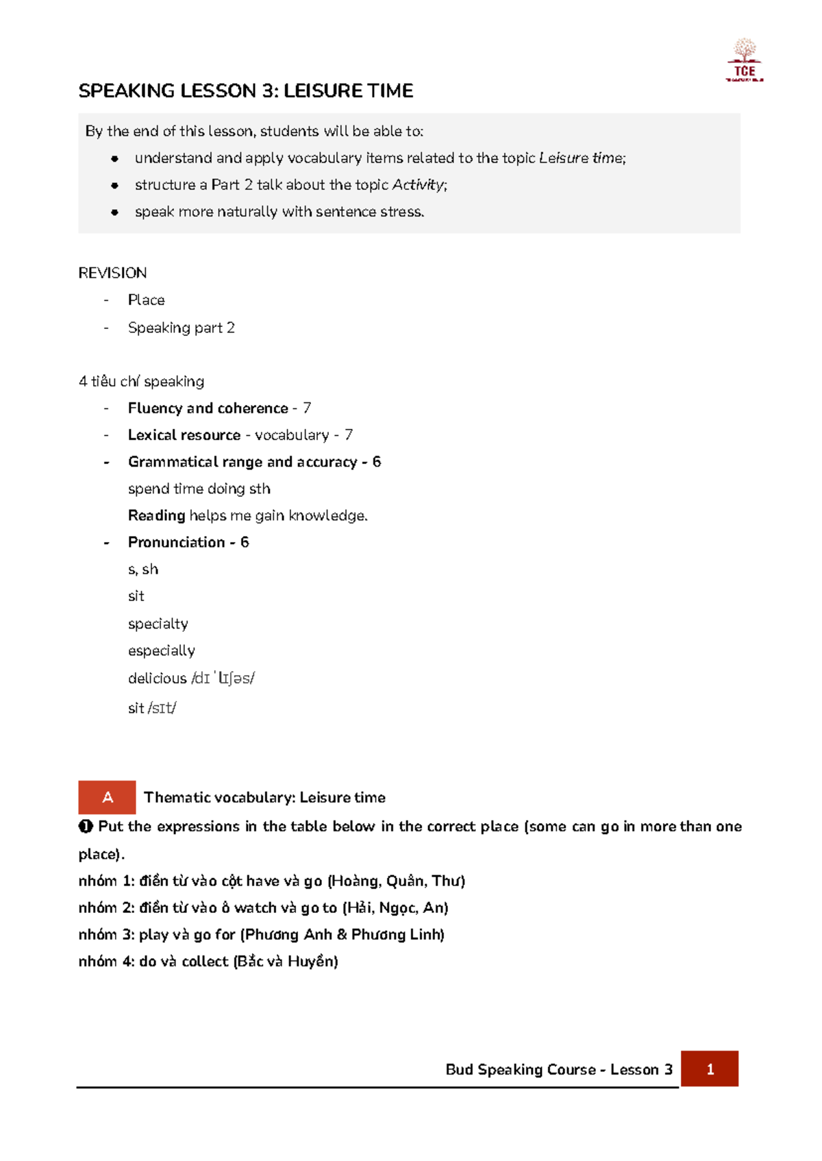 Speak 3 - Xhi tiết - SPEAKING LESSON 3: LEISURE TIME By the end of this ...