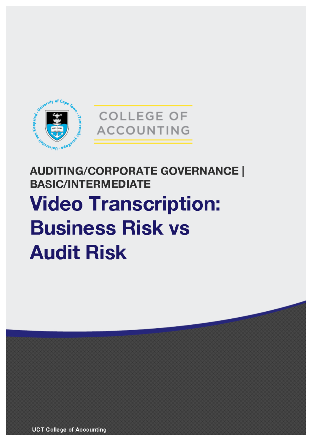 Understanding Business Risk vs Audit Risk in Corporate Governance (UCT ...