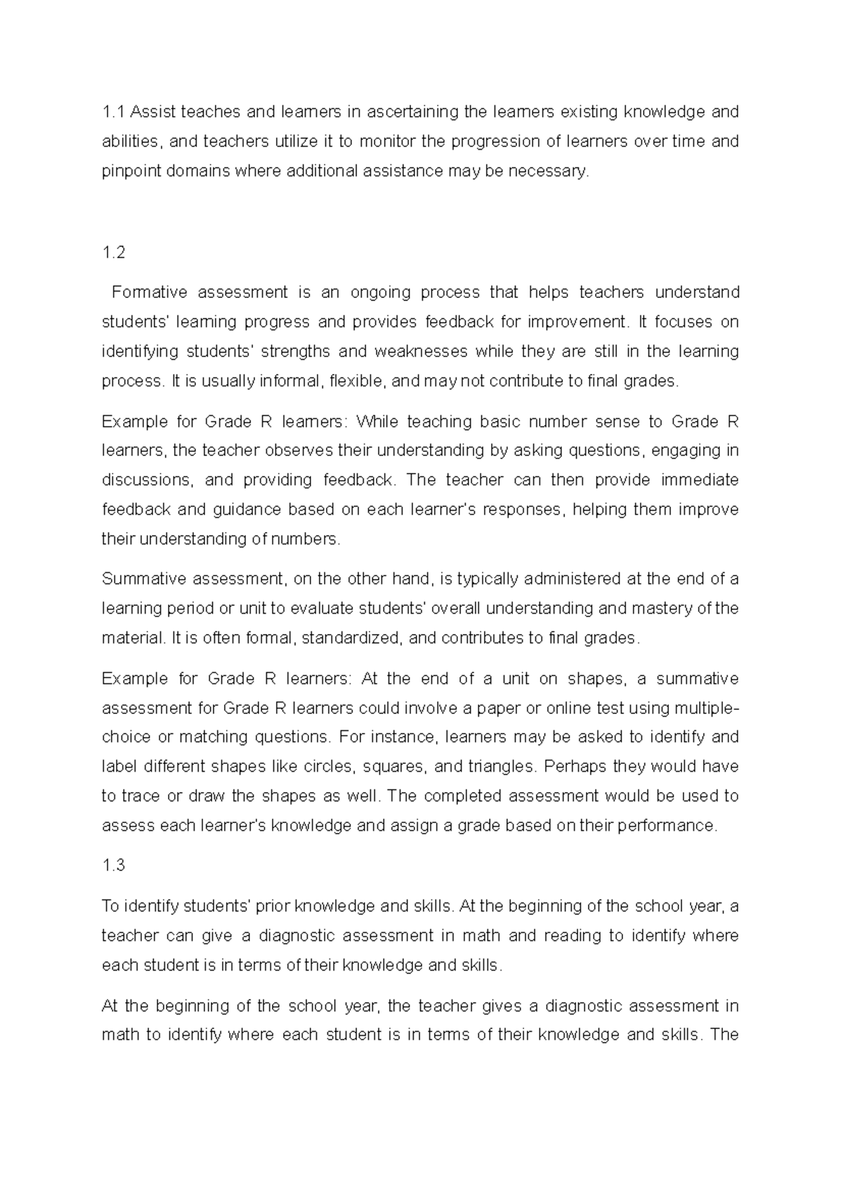 1 - Teaching - 1 Assist teaches and learners in ascertaining the ...