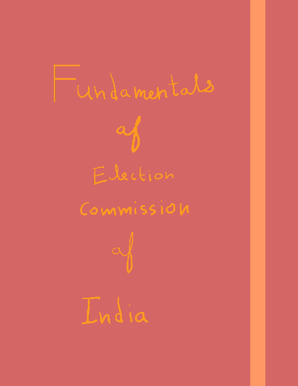 Fundamentals of Election Commission of India (ECI) Notes - Studocu