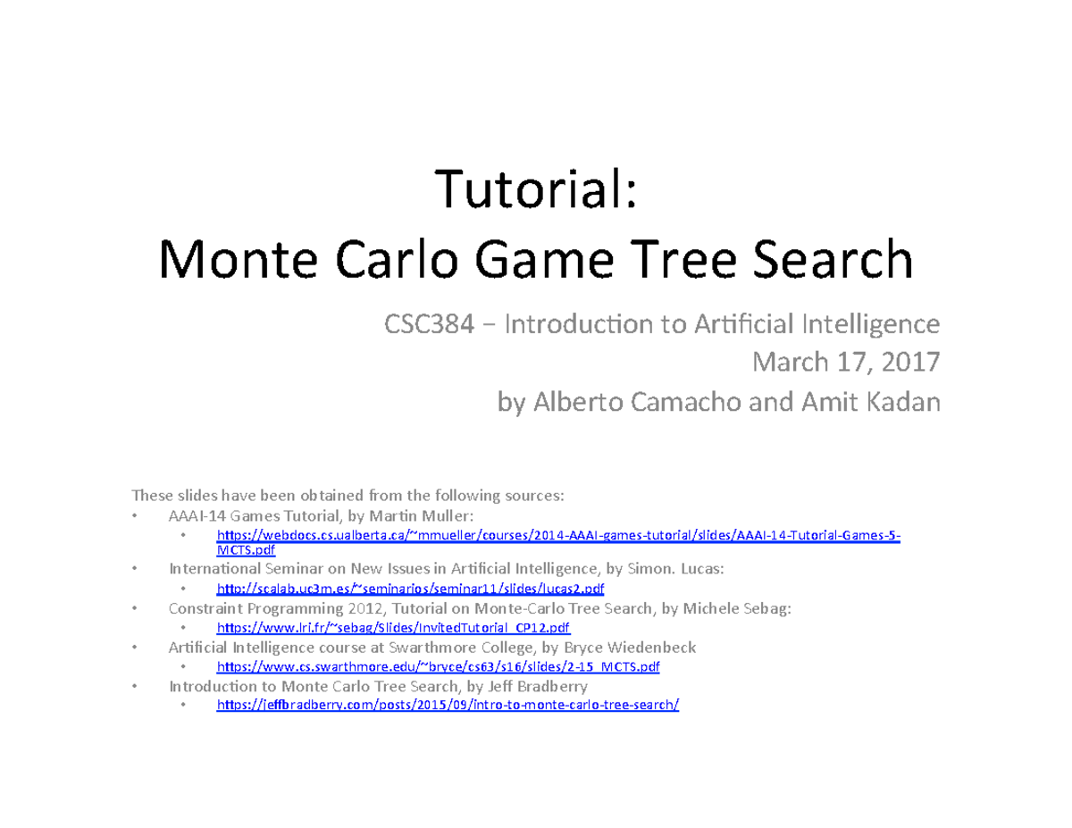 Monte Carlo Tree Search (MCTS) Overview - CSC384 Tutorial - Studocu