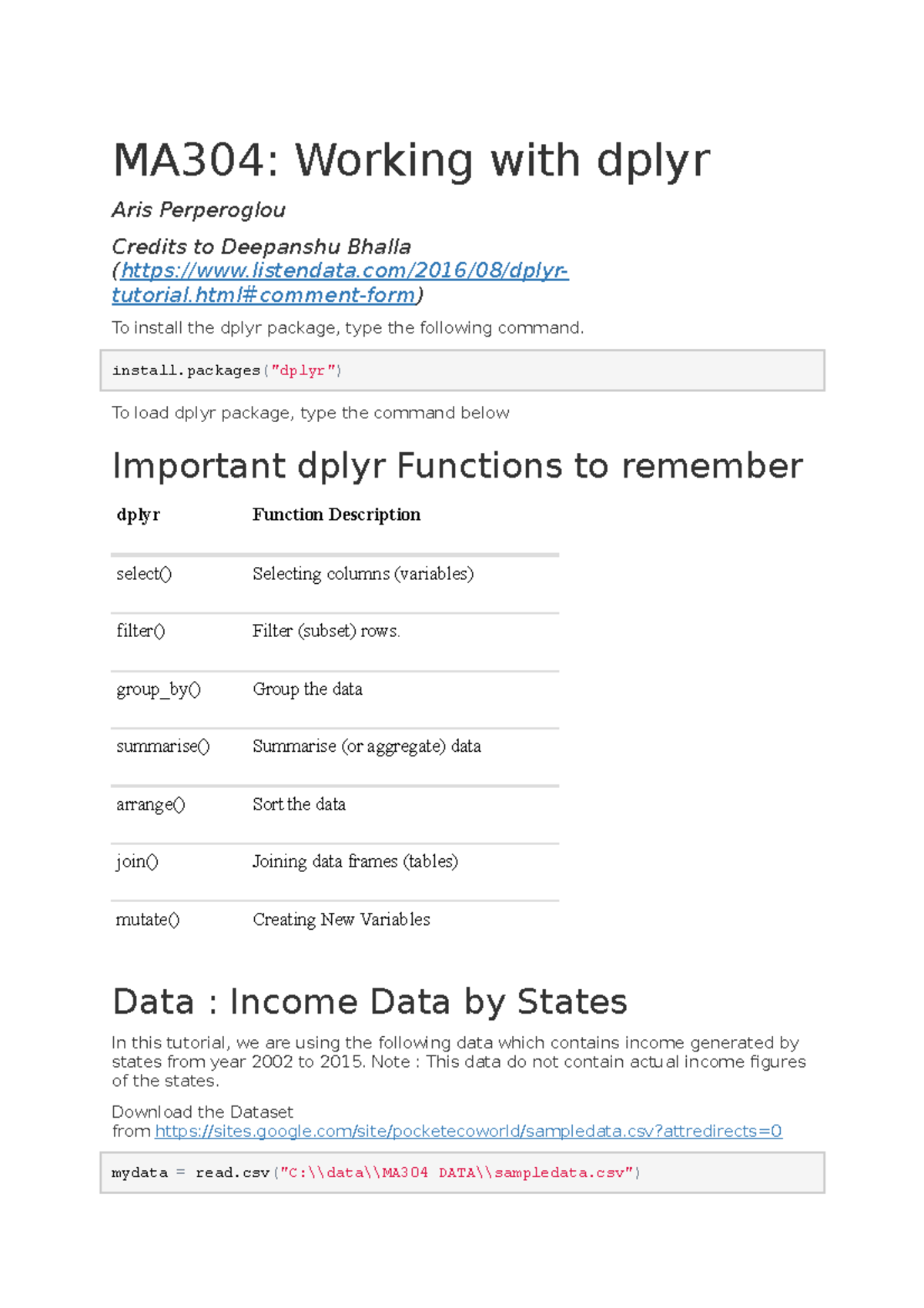 Introduction to dyplr - MA304: Working with dplyr Aris Perperoglou ...