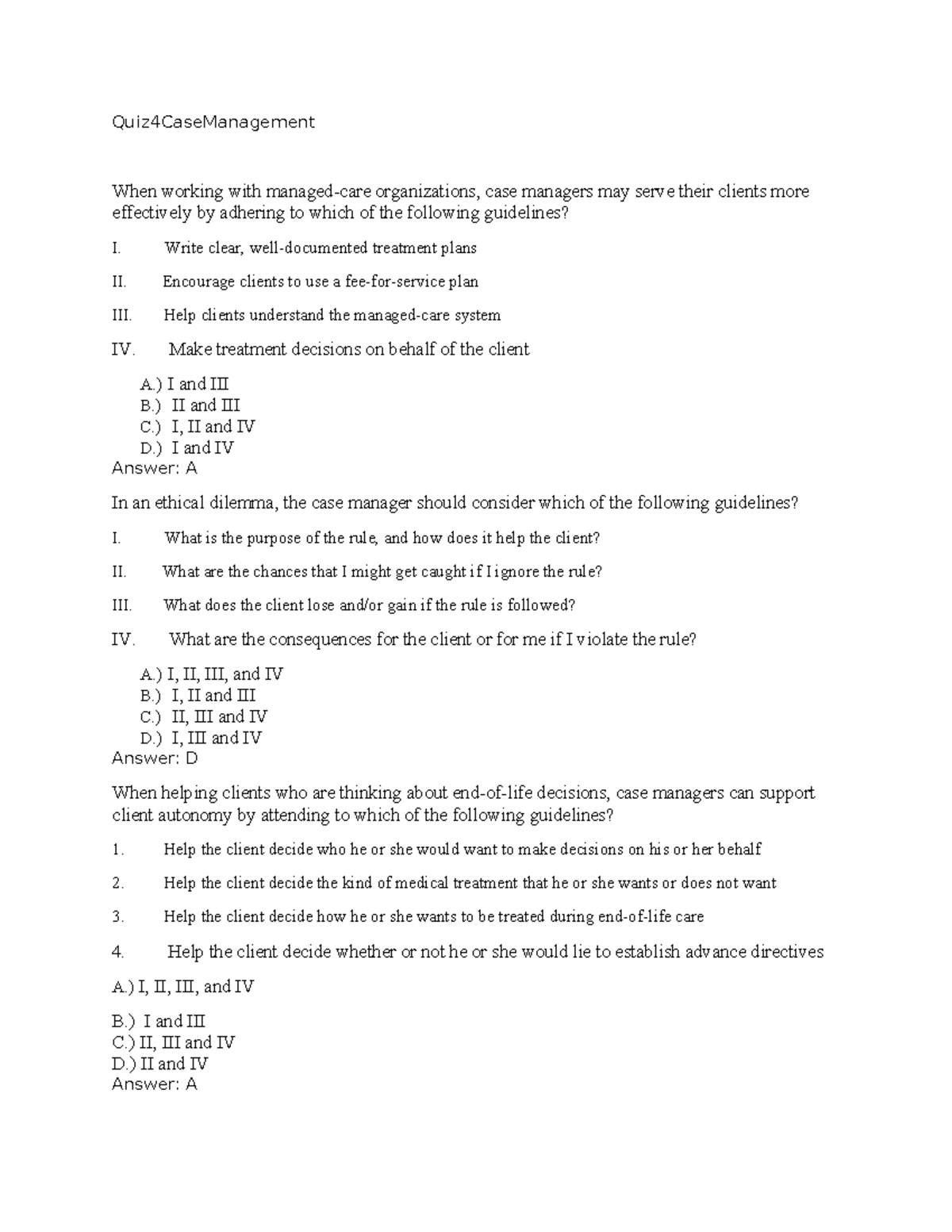 Quiz 4 Case Management: Practice Questions & Answers for Weeklies - Studocu