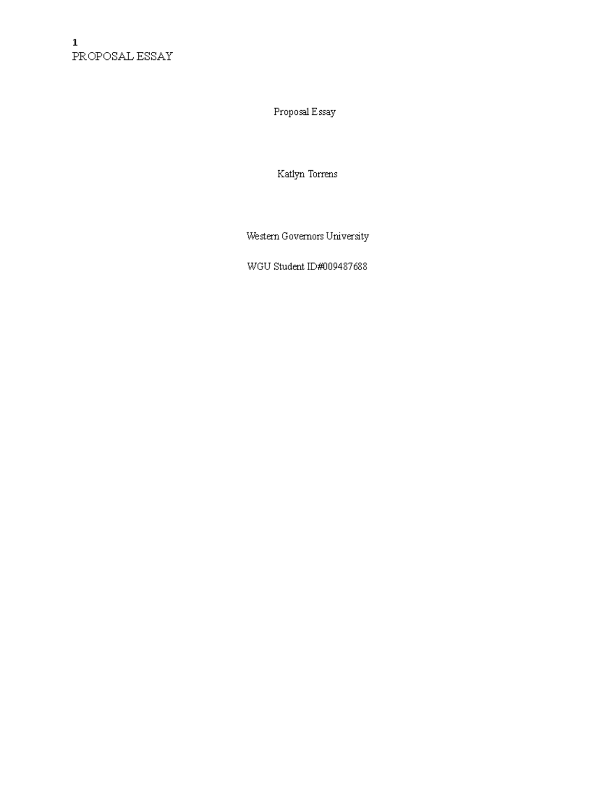 Proposal Essay - Proposal Essay Katlyn Torrens Western Governors ...