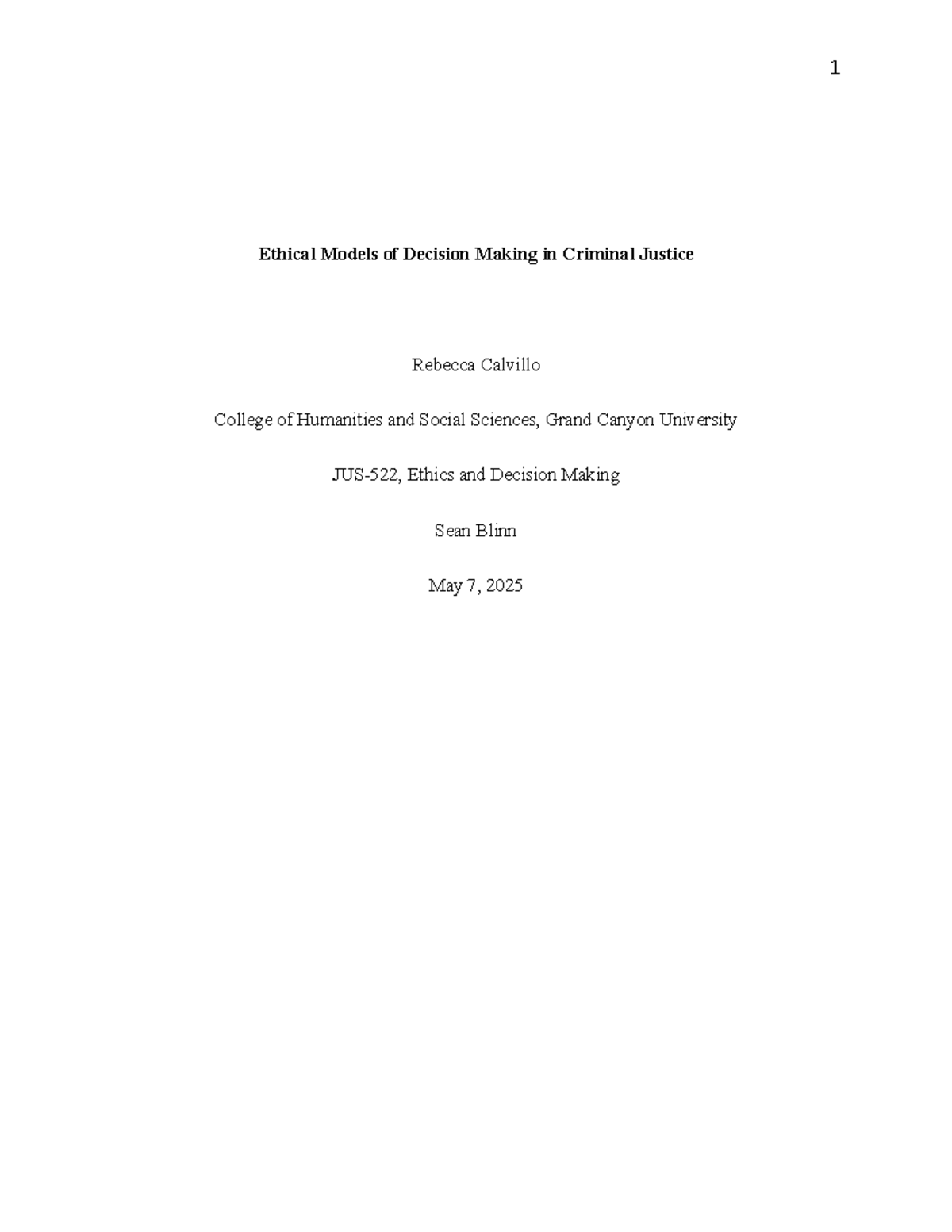 Ethical Models of Decision Making in Criminal Justice - When ...