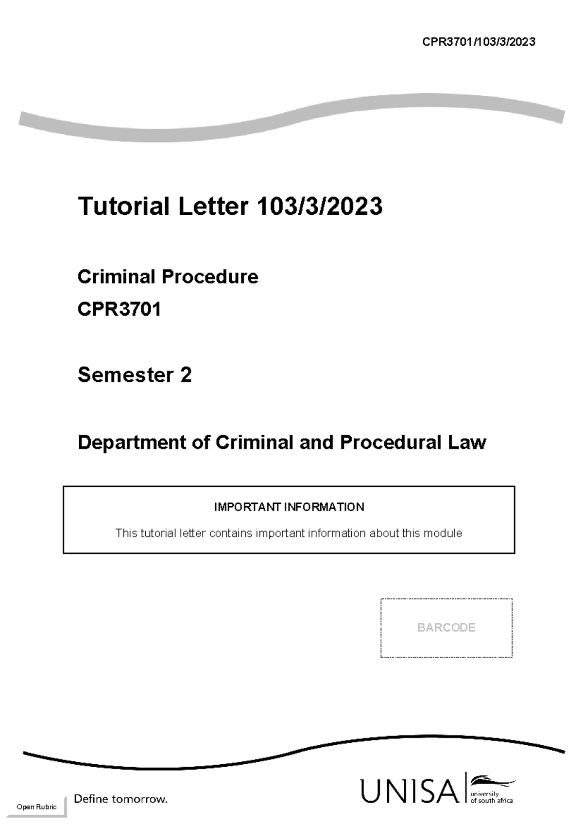 CPR3701 Tutorial Letter 103/3/2023: Important Criminal Procedure ...