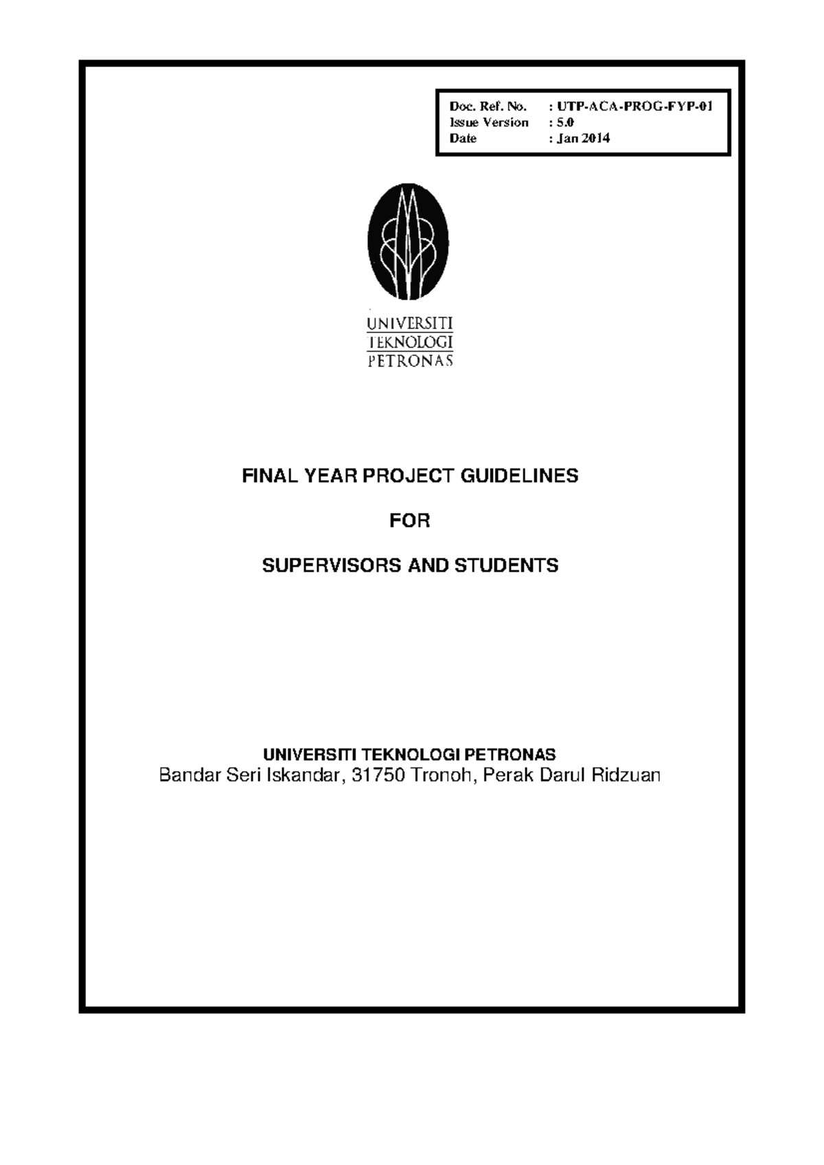 Final Year Project Guidelines (UTP-ACA-PROG-FYP-01) for Students ...