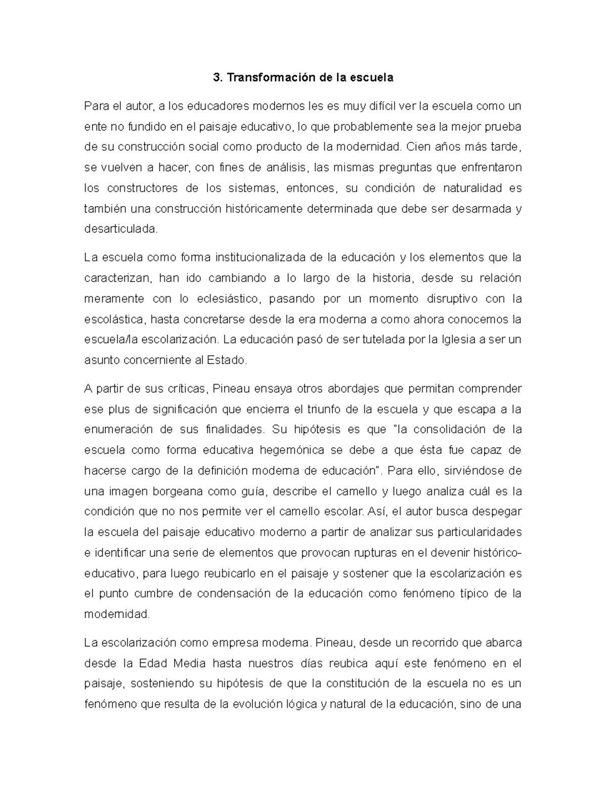 Actividad 3 transformacion - Transformación de la escuela Para el autor ...