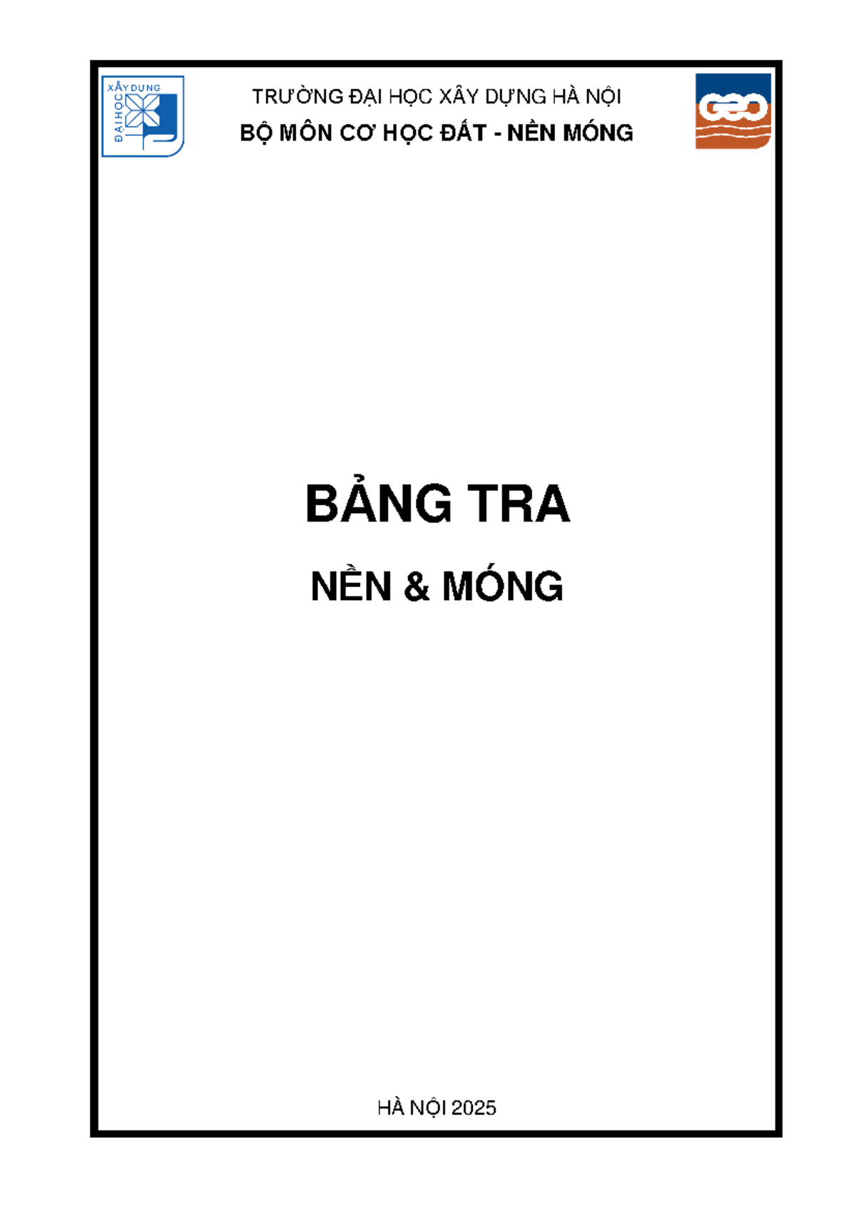 BẢNG TRA NỀN MÓNG 2025 CHD-NM-TTGH TỪ TRƯỜNG ĐẠI HỌC XÂY DỰNG HÀ NỘI ...