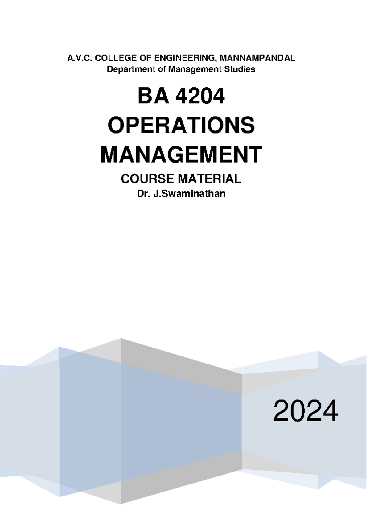 BA 4204 Operations Management Course Material: Overview & Strategies ...
