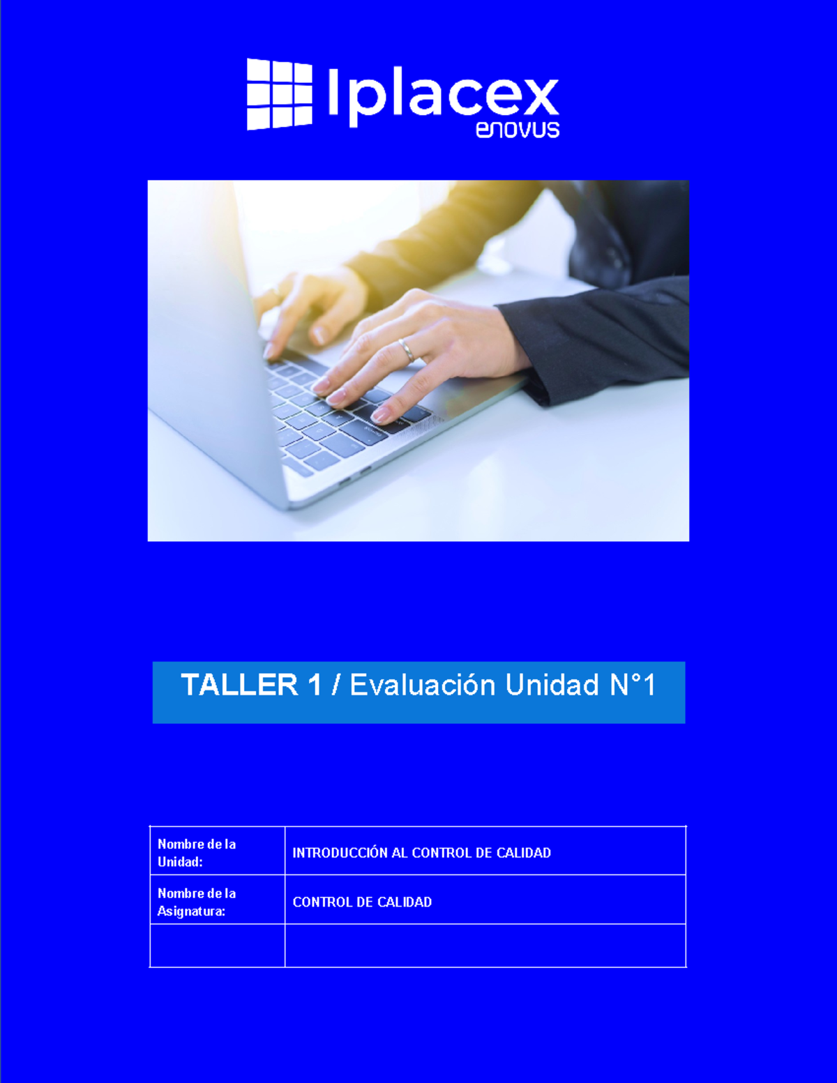 Evaluación 1: Introducción al Control de Calidad - Módulos Chile - Document Preview
