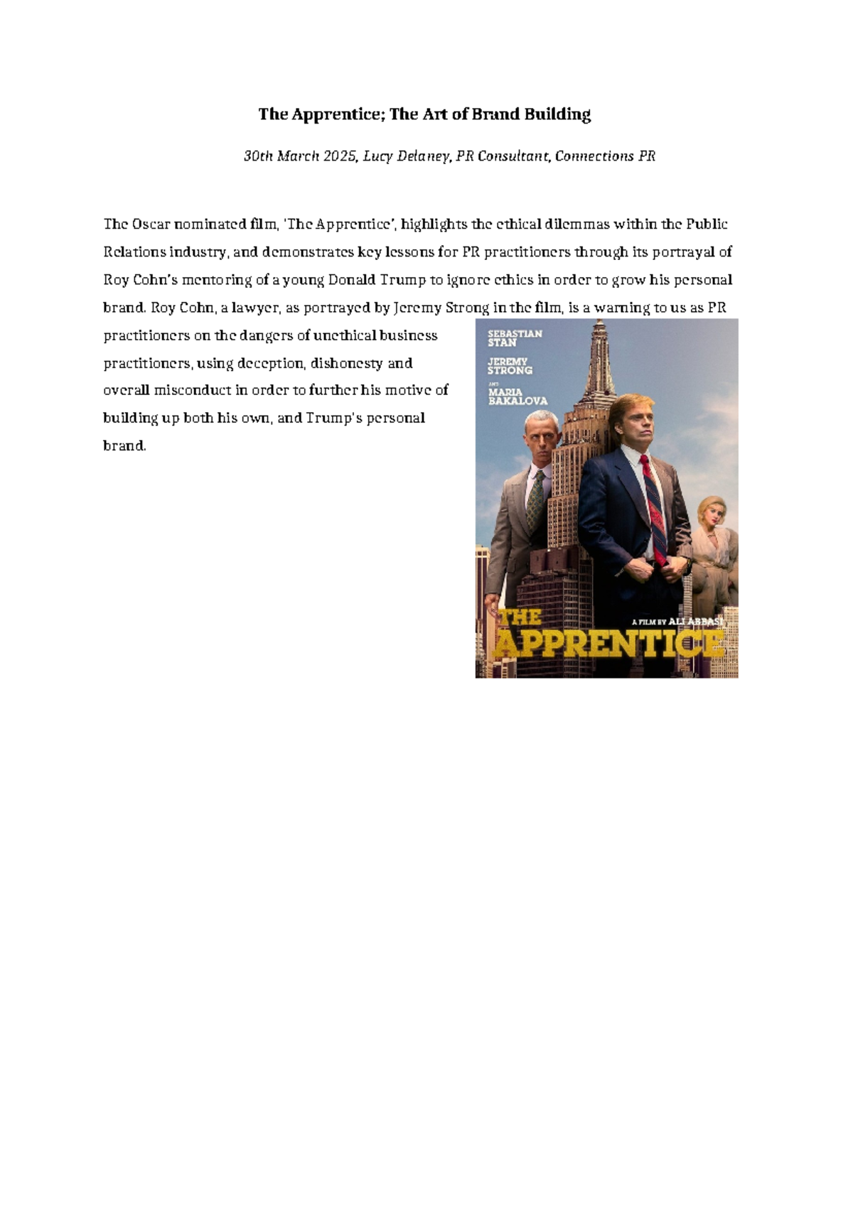 The Apprentice: Ethical Lessons in PR from Roy Cohn's Mentorship - Studocu