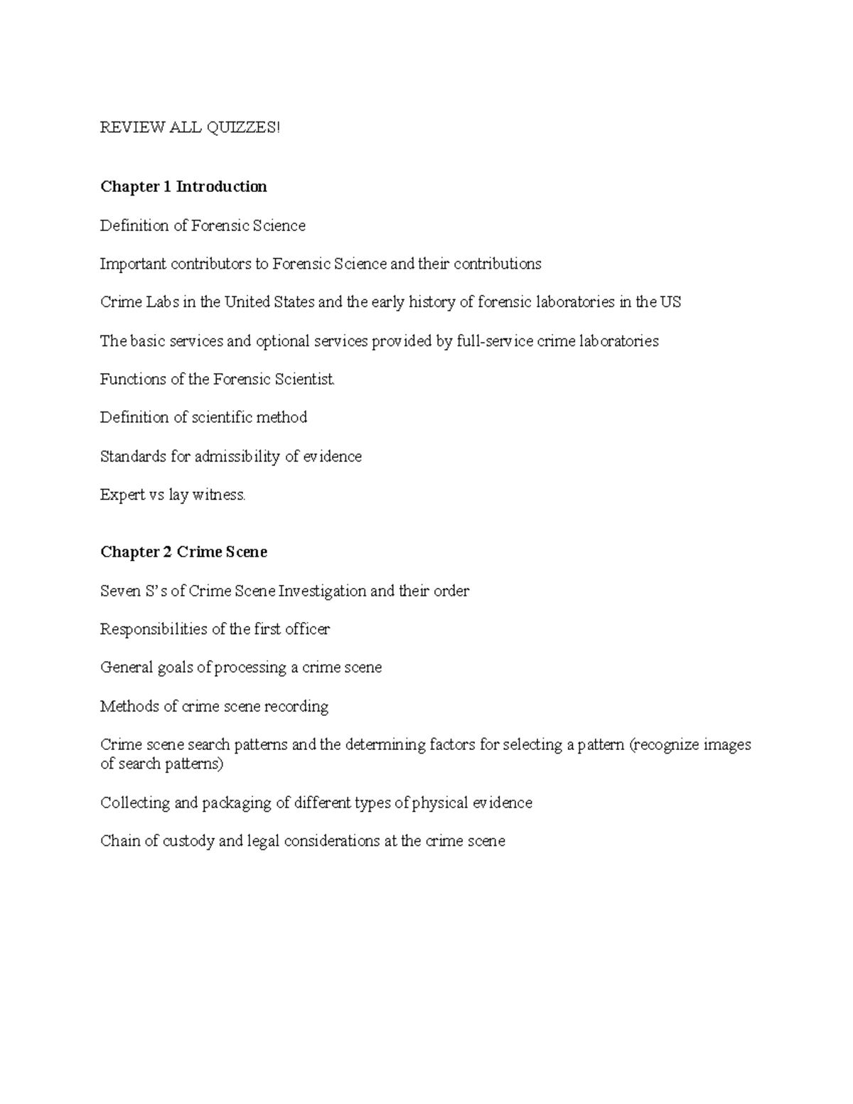 CRJ 101: Exam 1 Study Guide - Forensic Science & Crime Scene Evidence ...